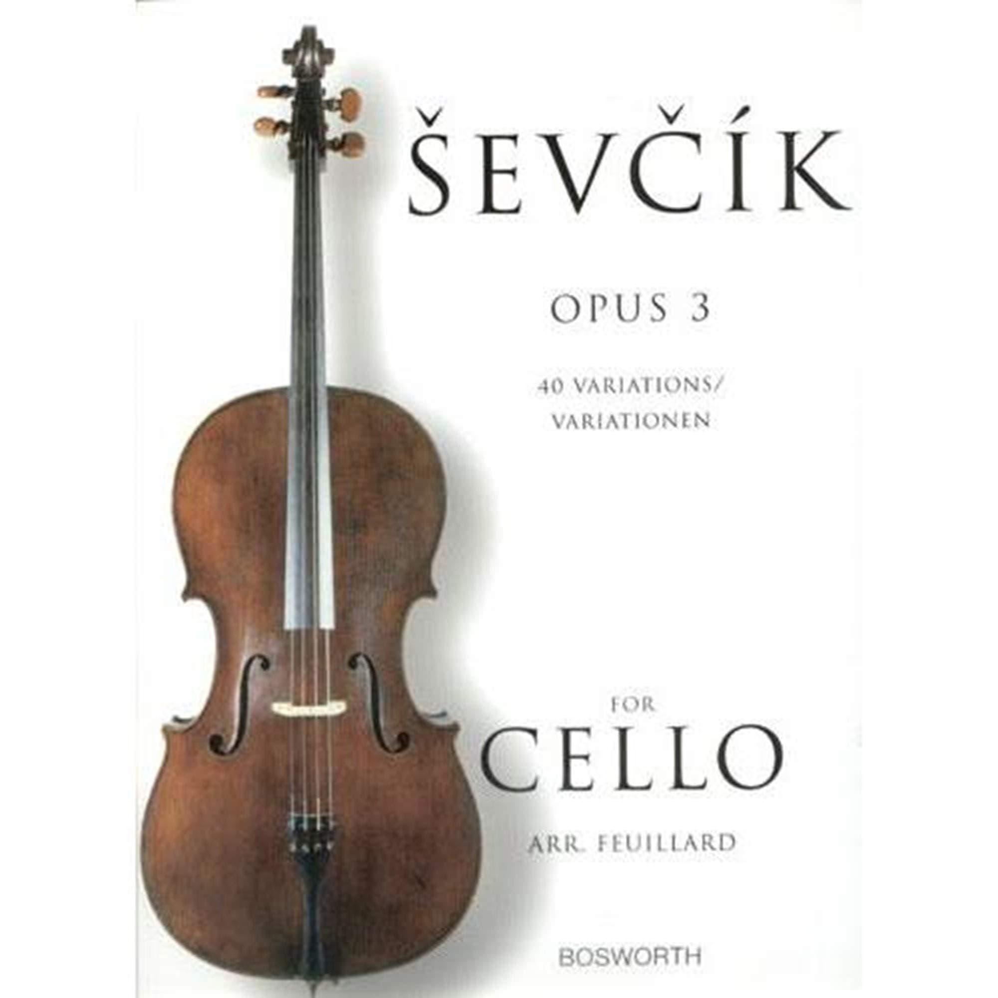 Sevcik for Cello - Opus 3: 40 Variations