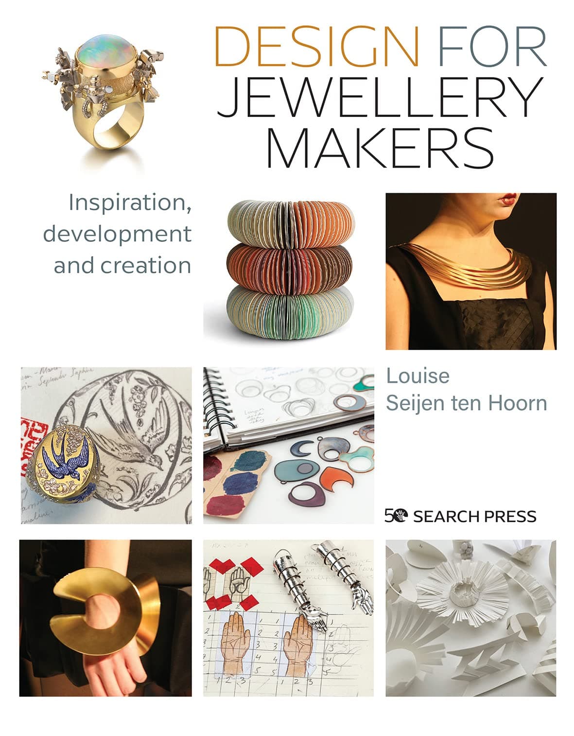 Design for Jewellery Makers: Inspiration, development and creation