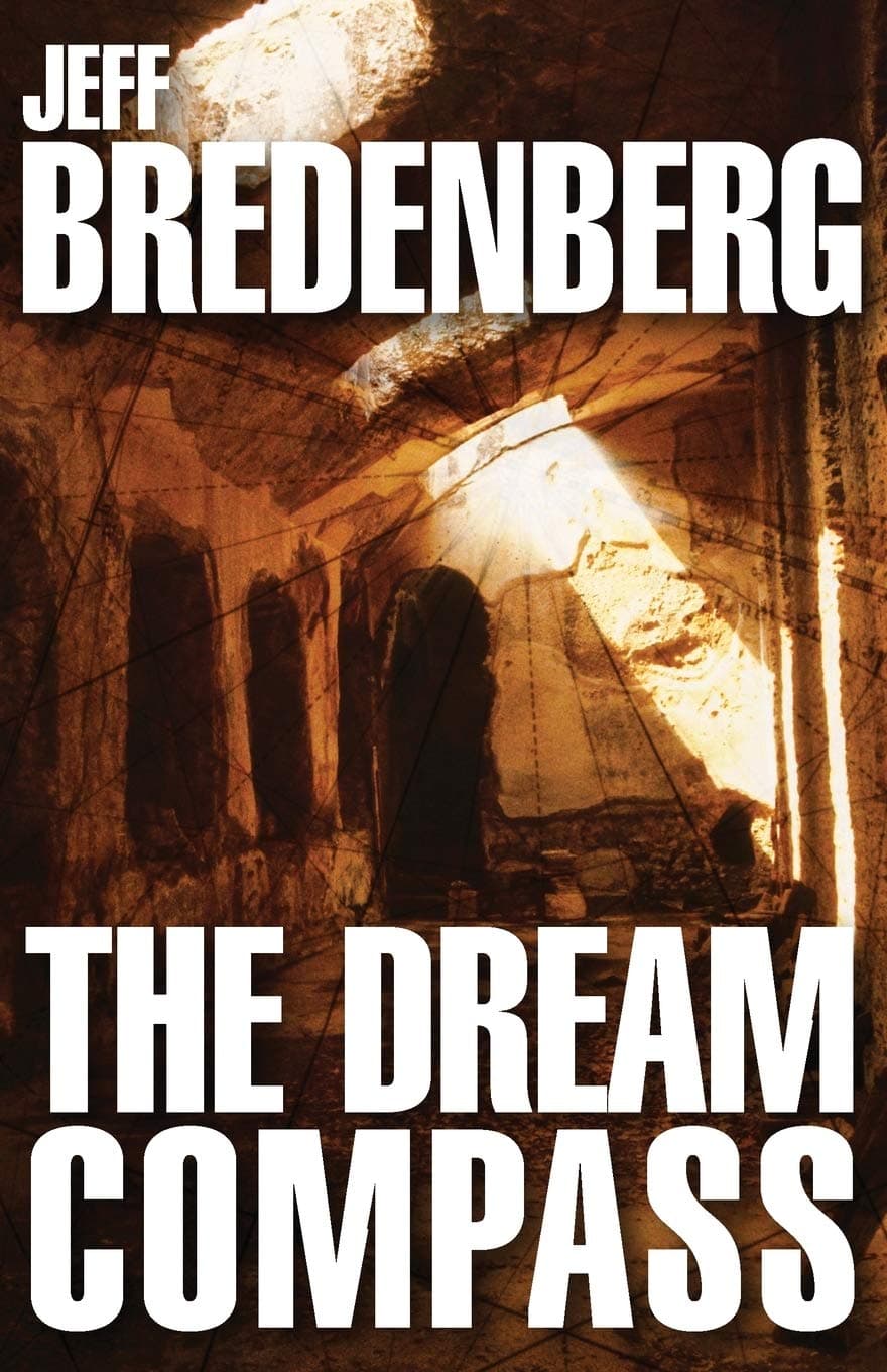 The Dream Compass: 1 (The Merquan Chronicles)