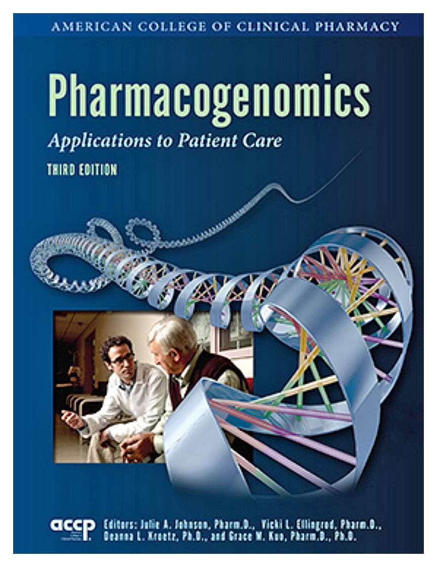 Pharmacogenomics : Applications to Patient Care Paperback