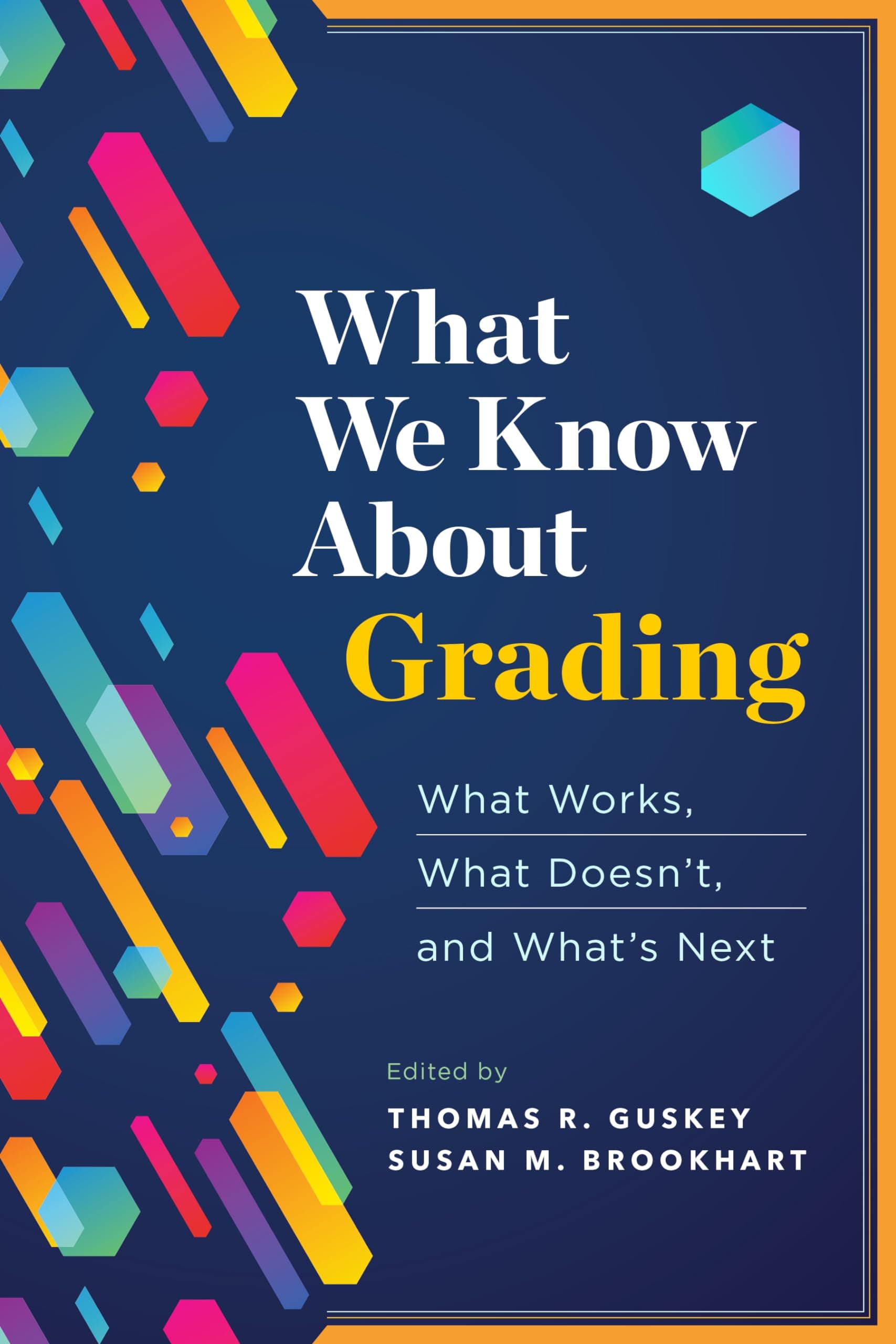 What We Know about Grading: What Works, What Doesn't, and What's Next Paperback – Import, 4 February 2019