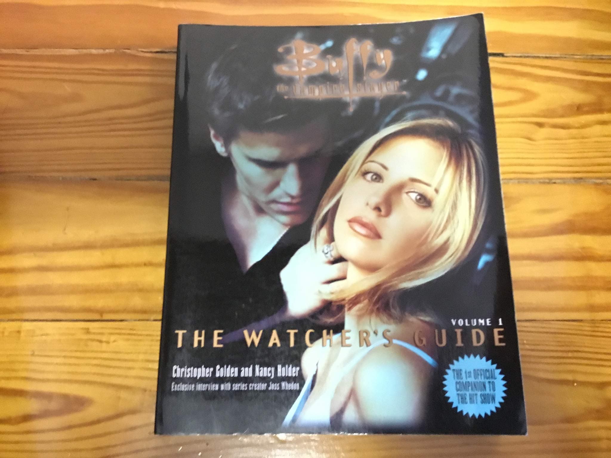 The Watchers Guide Buffy The Vampire Slayer: v. 1 (Buffy the Vampire Slayer S.)
