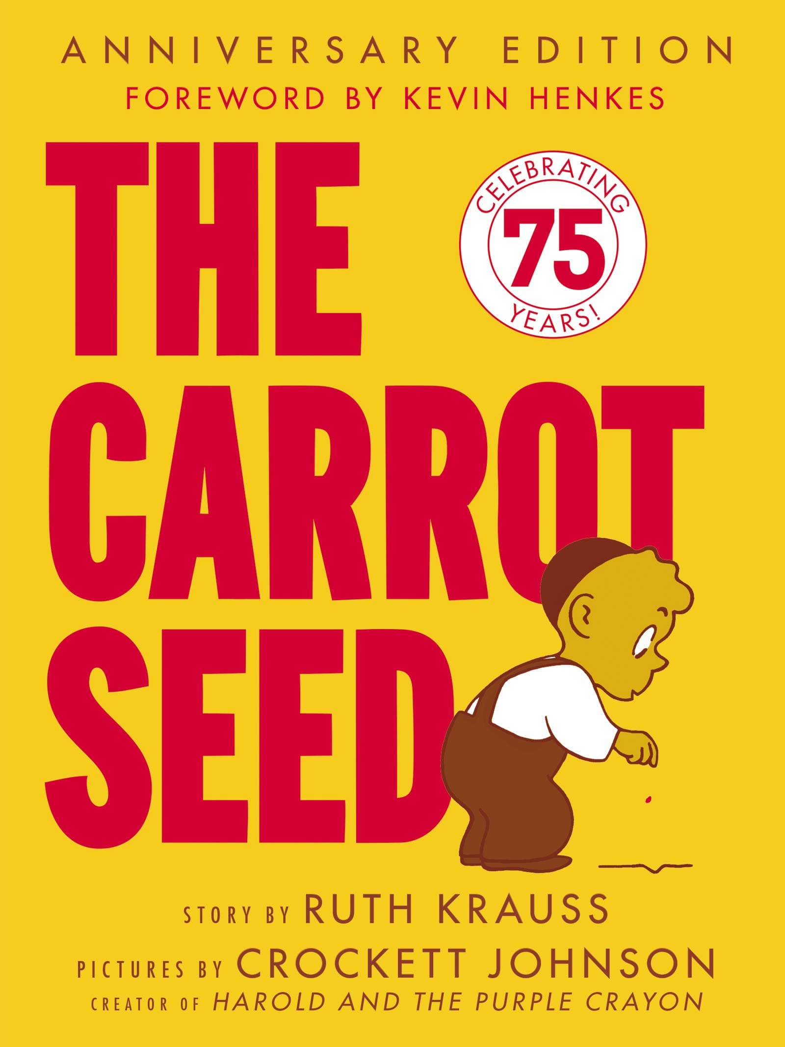 HarperCollins The Carrot Seed: 75th Anniversary