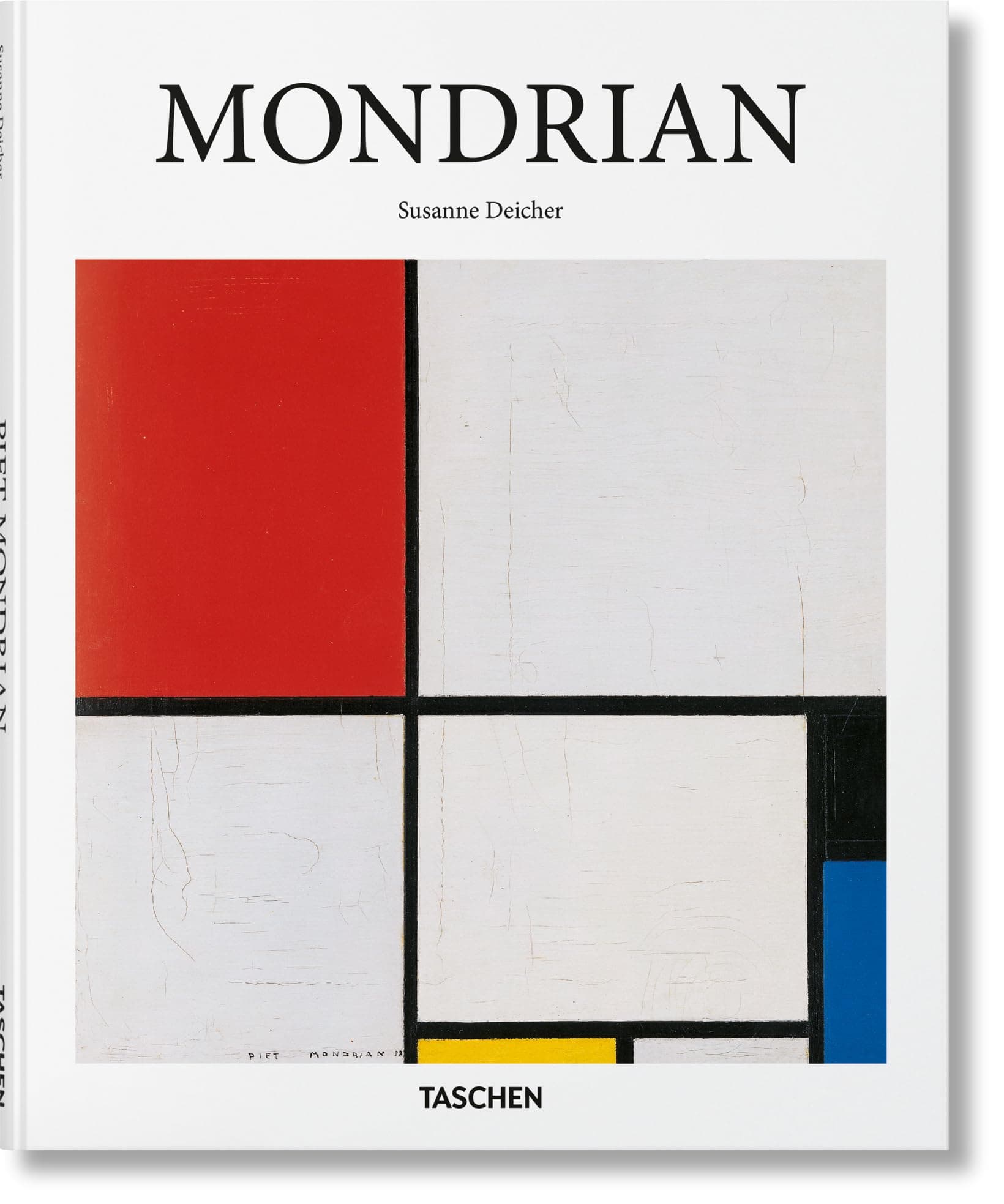 Mondrian: 1872-1944: Structures in Space (Basic Art Series)