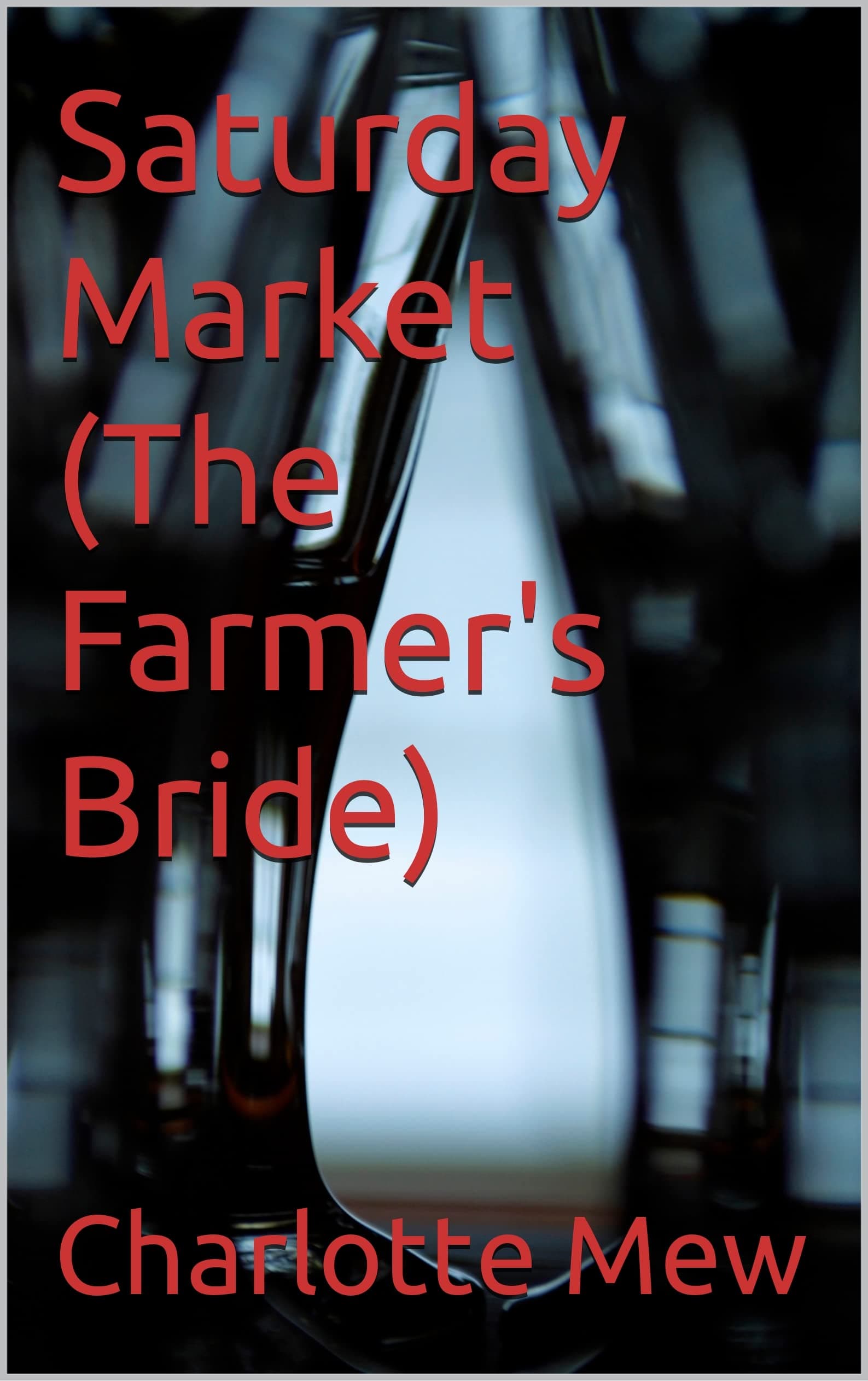 The Farmer's Bride: Complete edition (1921)