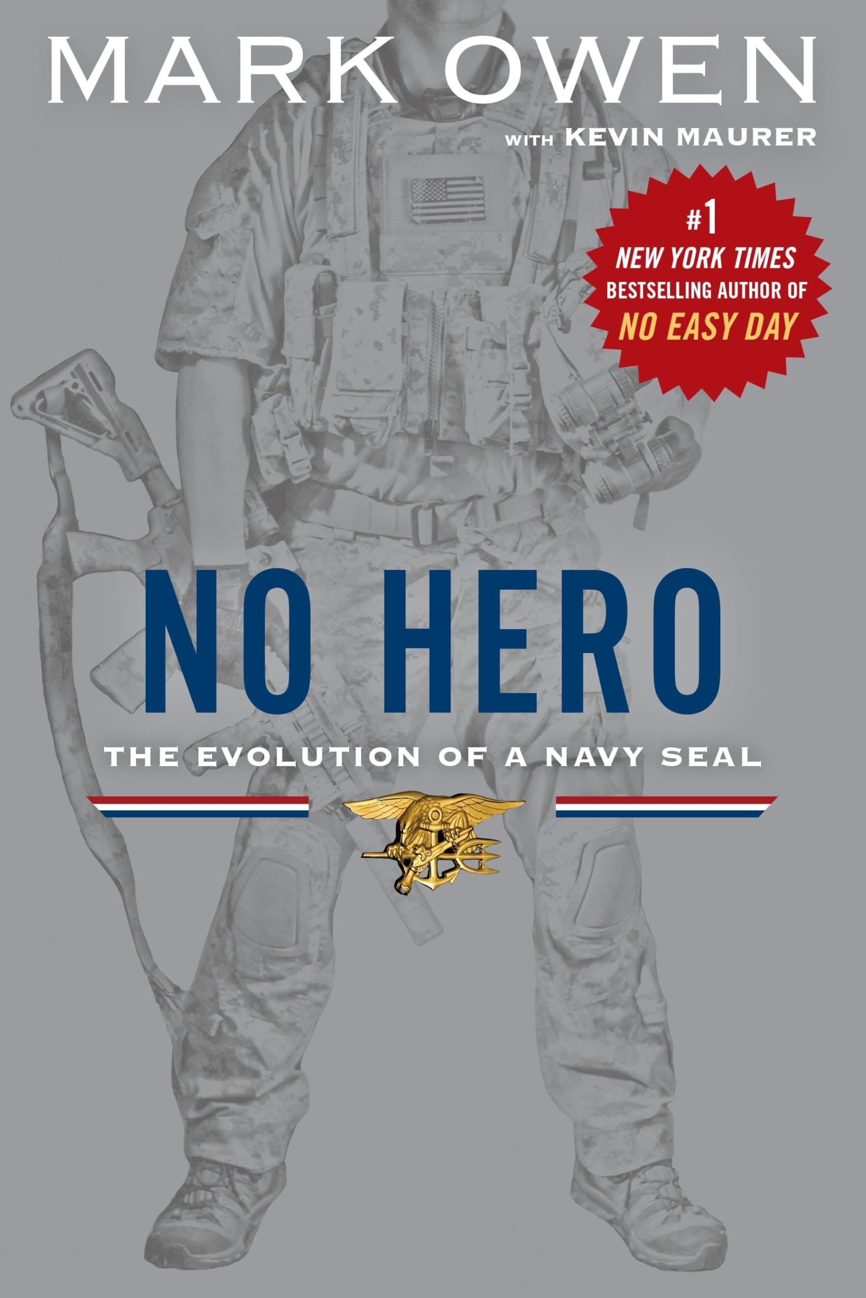 Dutton No Hero: The Evolution of a Navy Seal
