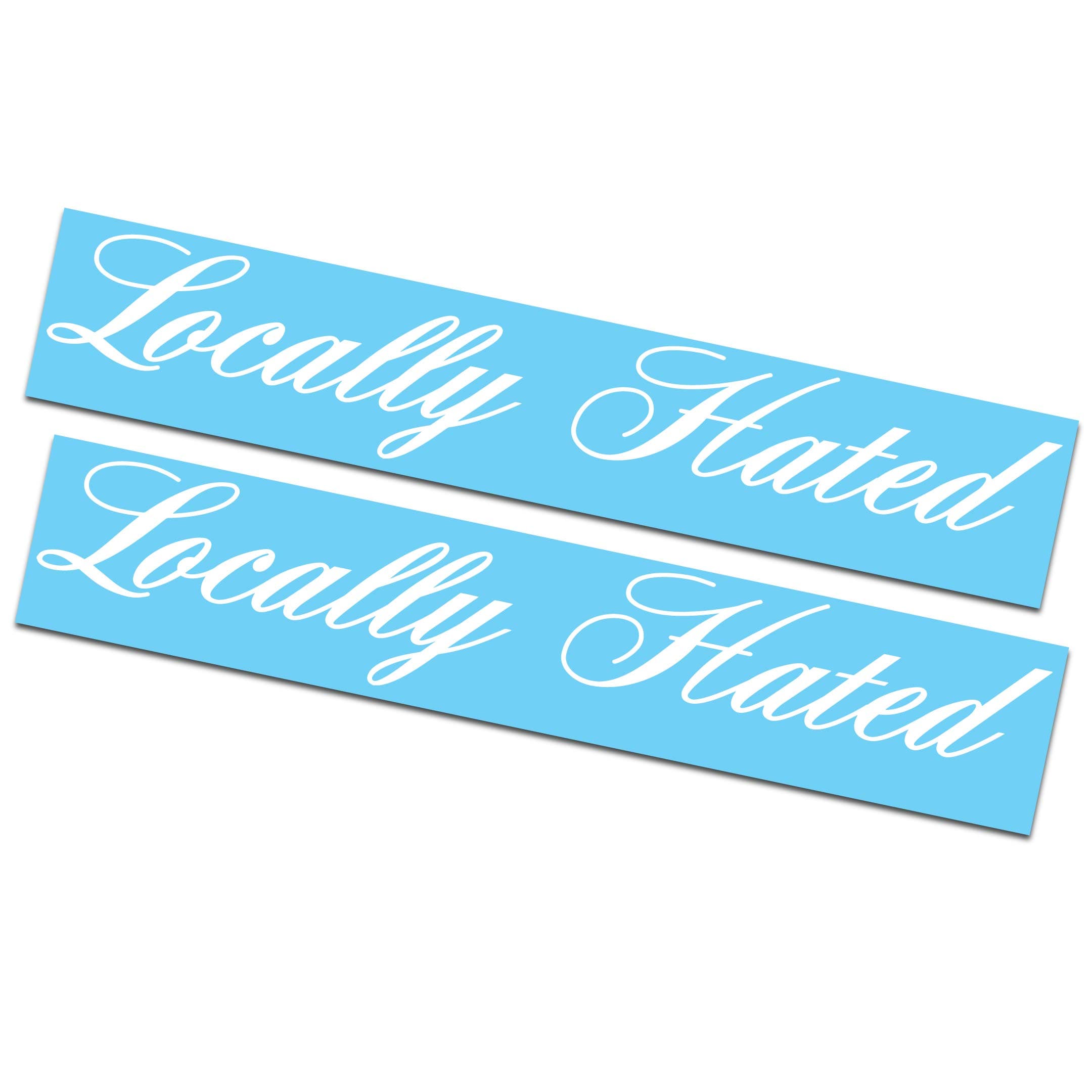 2 Pack - Locally Hated Decals/Stickers 2x11