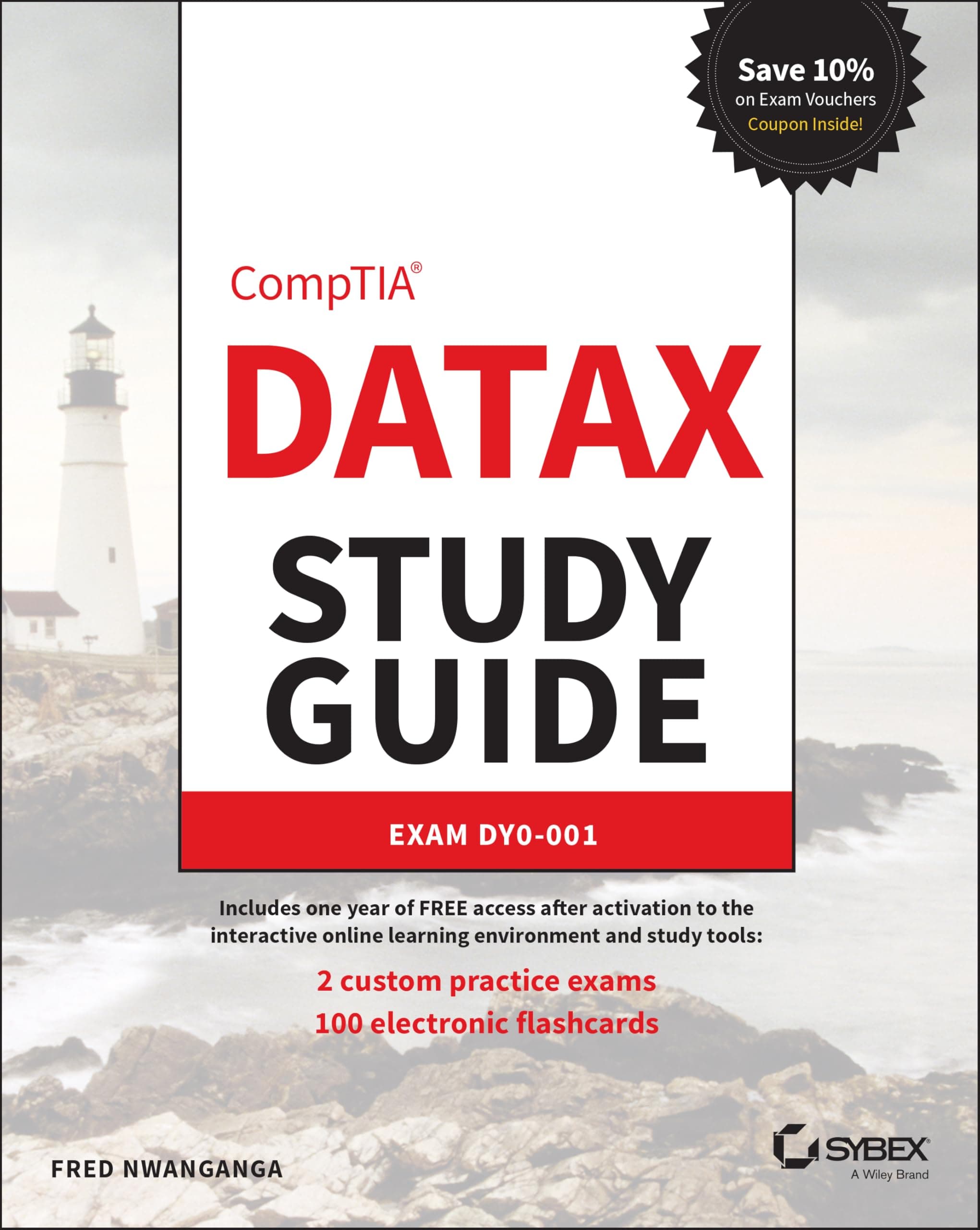 CompTIA DataX Study Guide: Exam DY0-001 (Sybex Study Guide)