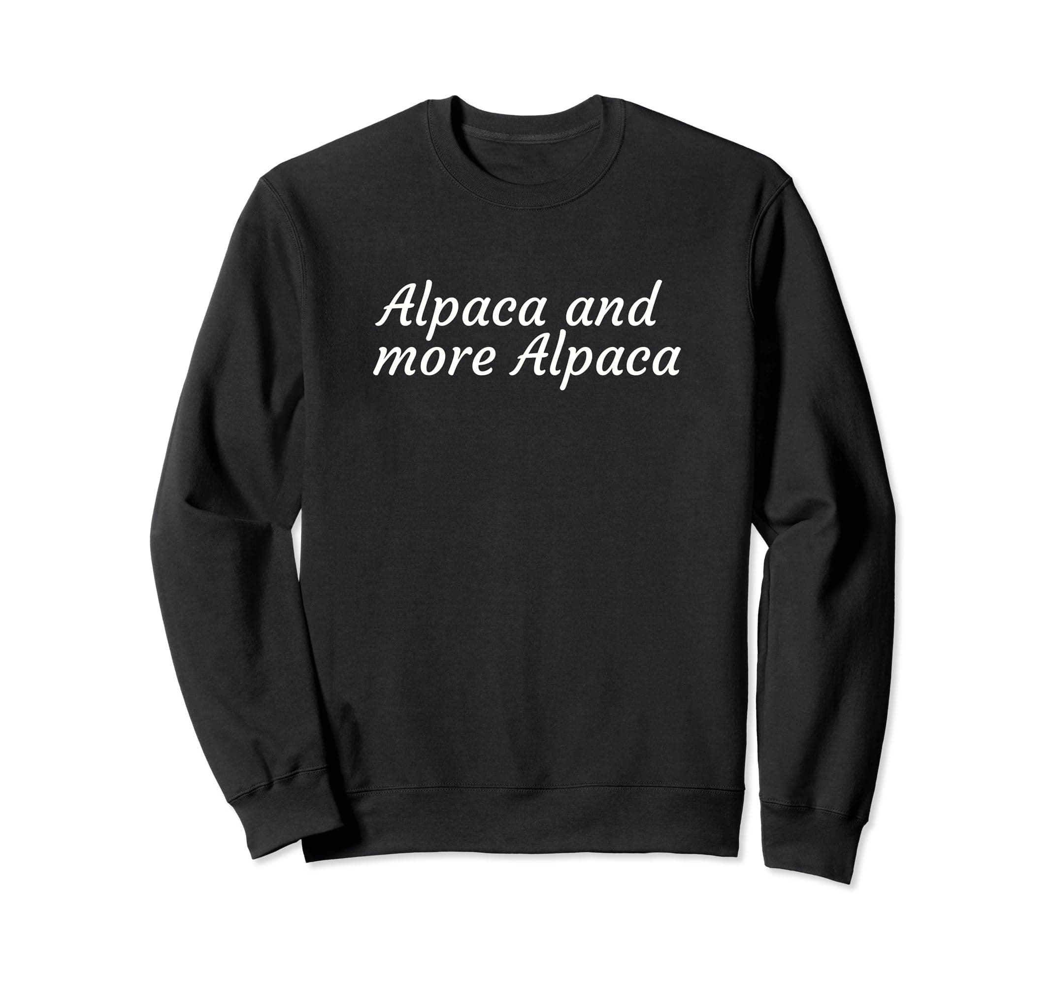 Alpaca And More AlpacaSweatshirt
