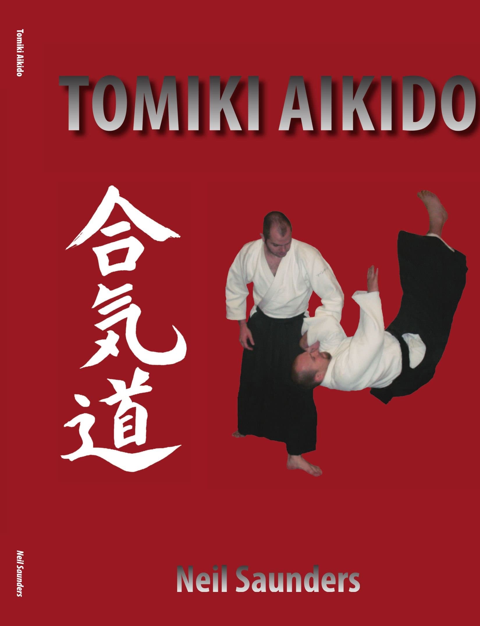 Tomiki Aikido Paperback – 23 July 2007