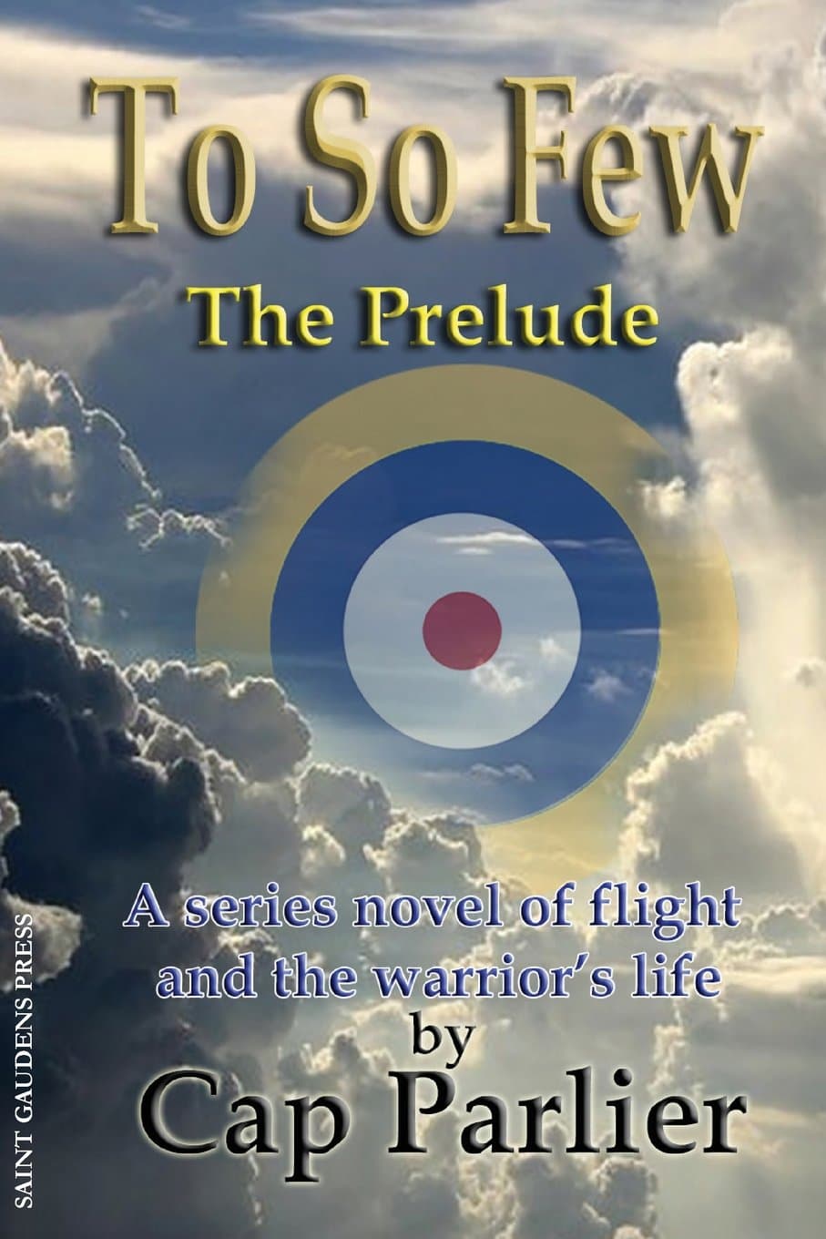 Cap ParlierTo So Few - The Prelude