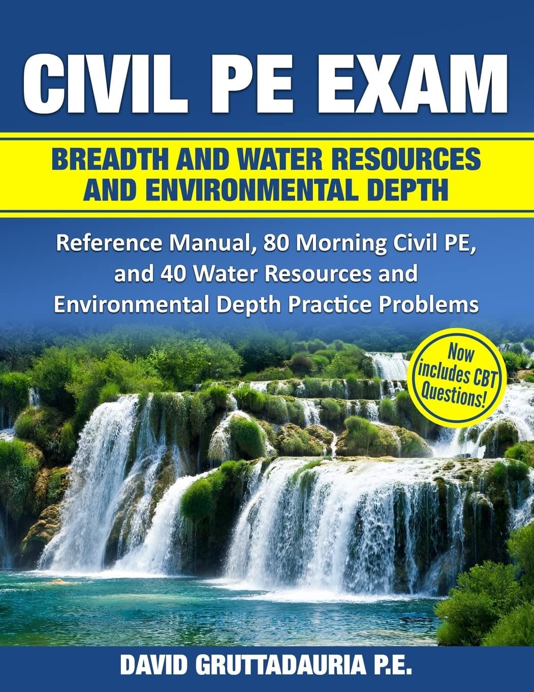 Civil PE Exam Breadth and Water Resources and Envi: Reference Manual, 80 Morning Civil PE, and 40 Wate