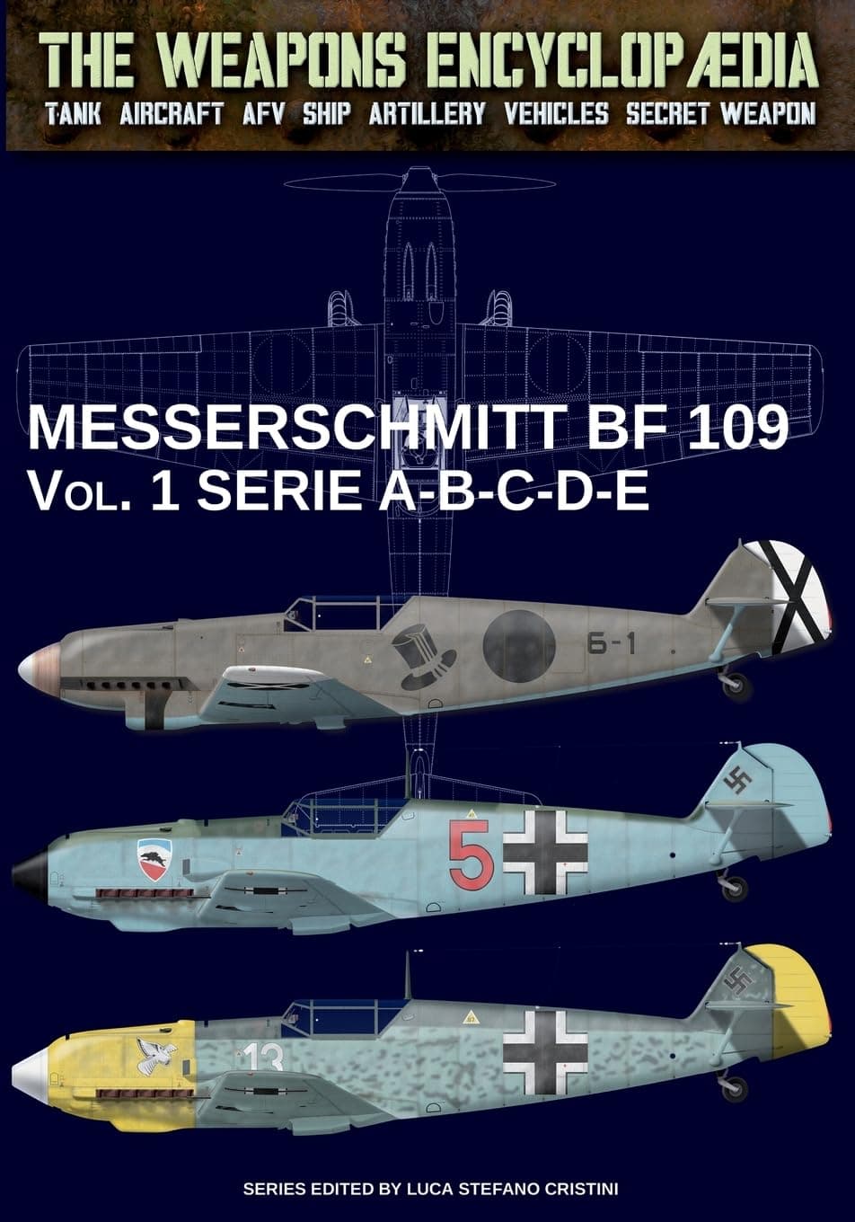 Messerschmitt BF 109 - Vol. 1: series A-B-C-D-E