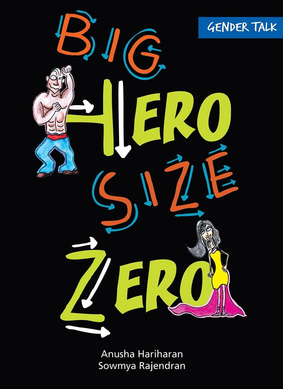 Gender Talk Big Hero Size Zero (English)