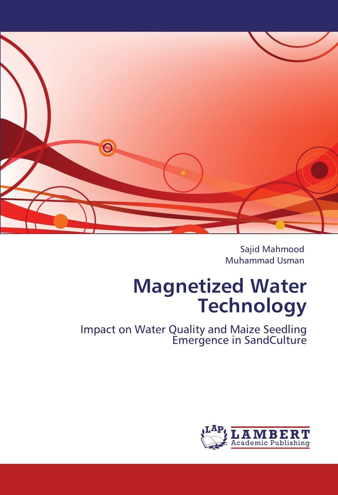 Magnetized Water Technology: Impact on Water Quality and Maize Seedling Emergence in SandCulture