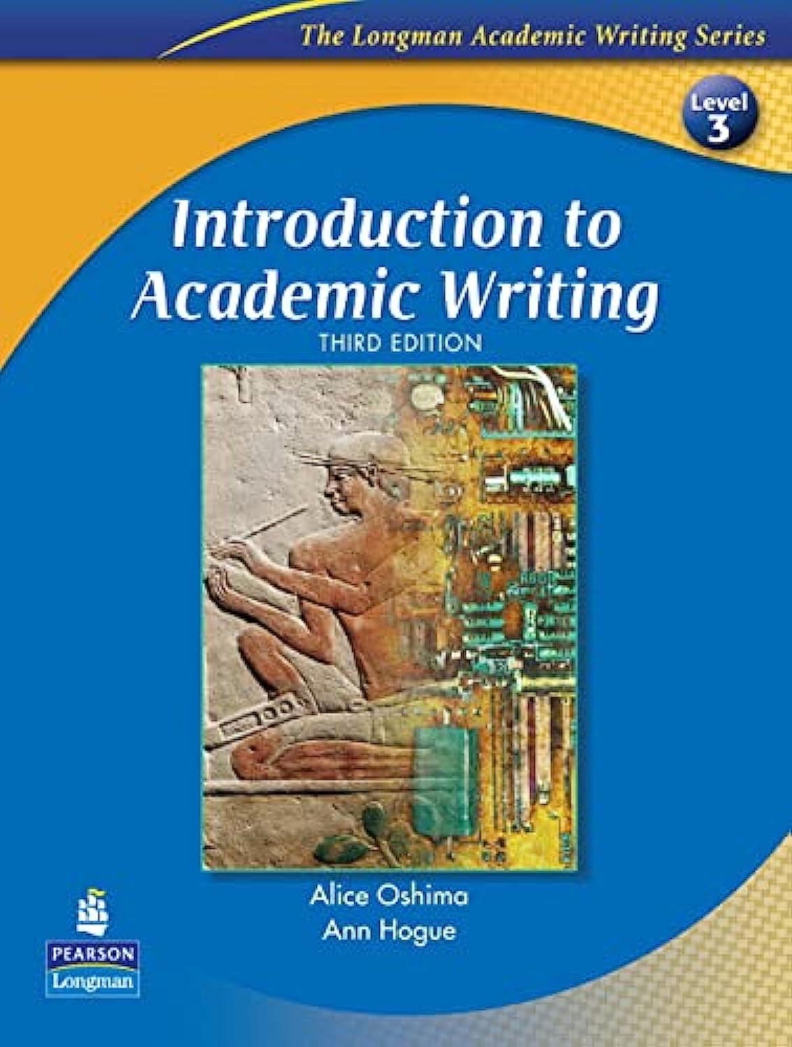 INTRODUCTION TO ACADEMIC WRITING (3E) : STUDENT BOOK (ACADEMIC WRITING SEREIS)