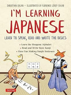 Tuttle Publishing I'm Learning Japanese!: Learn to Speak, Read and Write the Basics