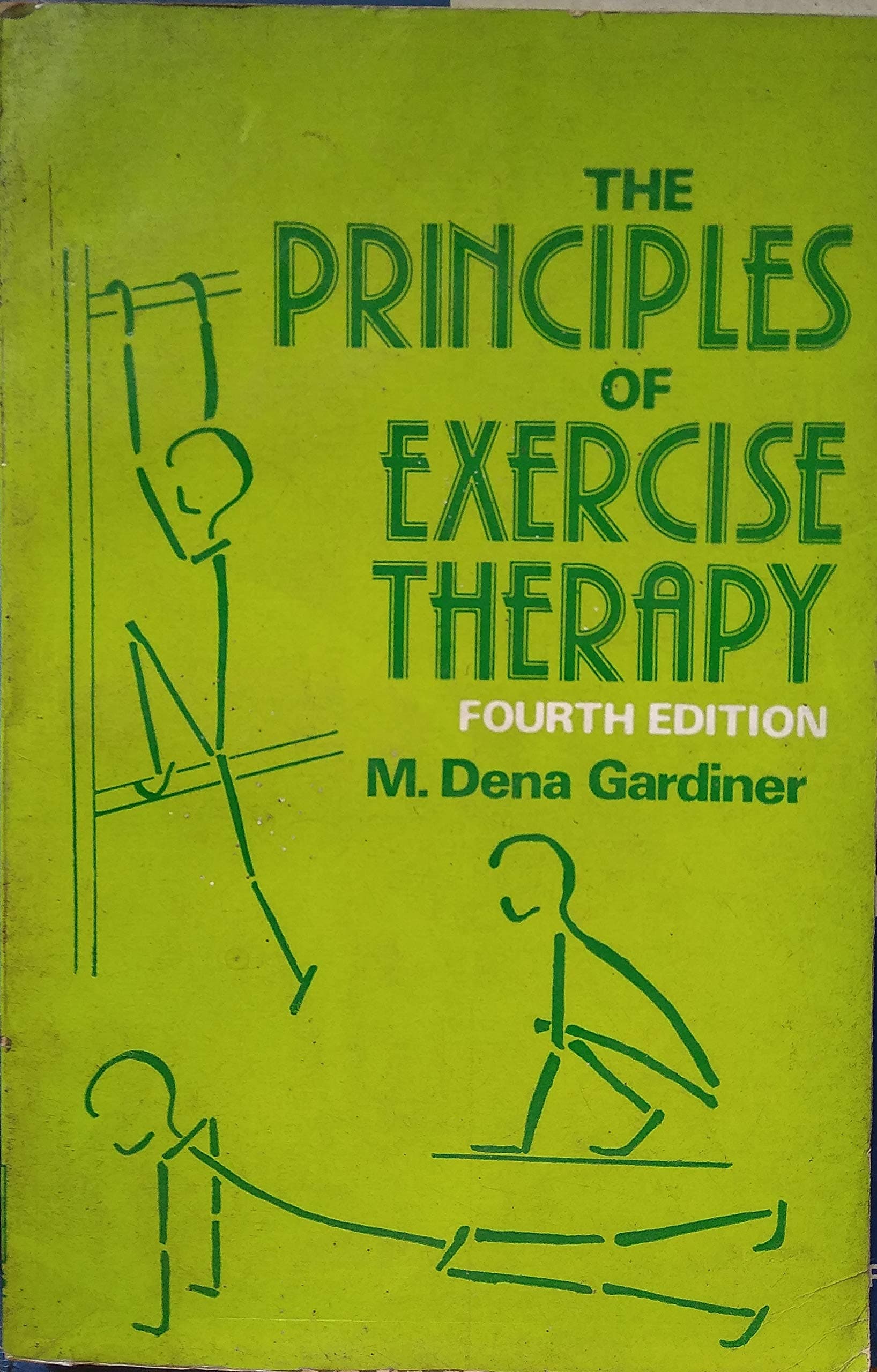 The Principles of Exercise Therapy 4th Ed - C B S Publishers