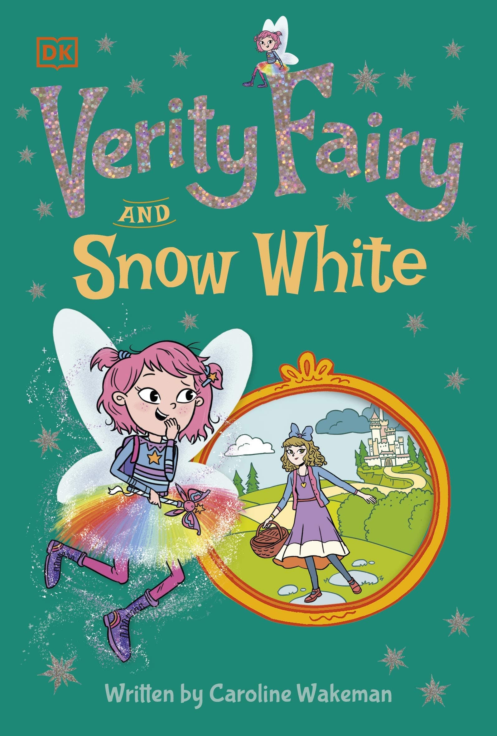 DK Verity Fairy: Snow White