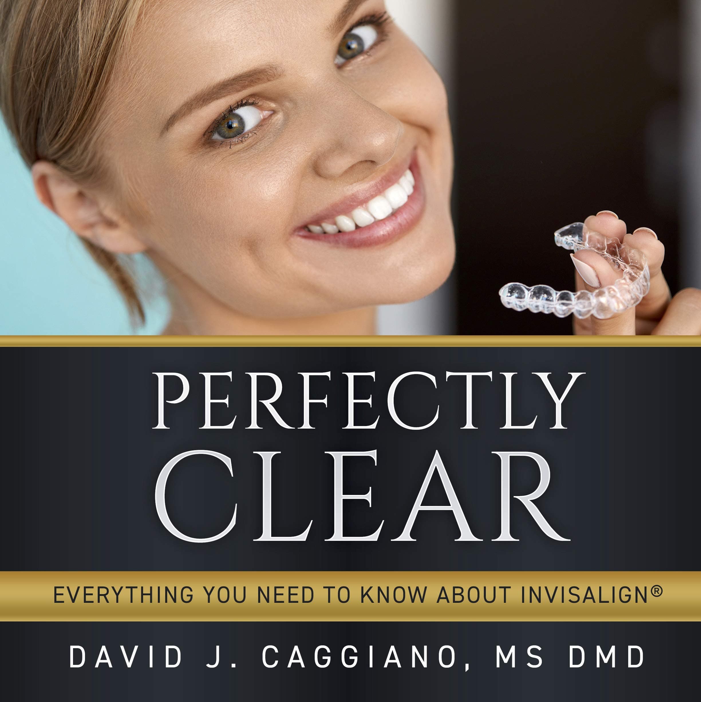 Perfectly Clear: Everything You Need to Know About Invisalign
