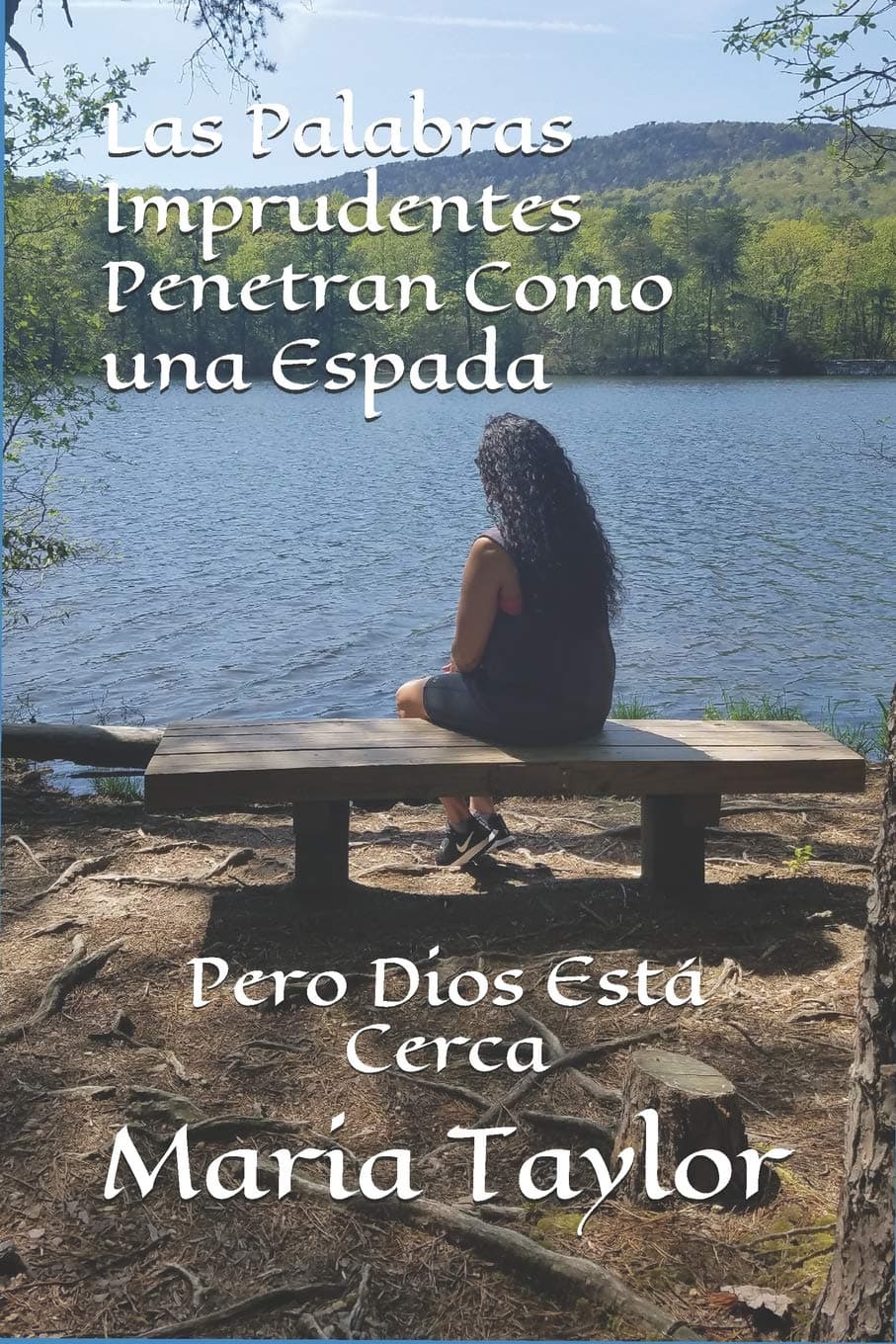 Las Palabras Imprudentes Penetran Como una Espada: Pero Dios Está Cerca