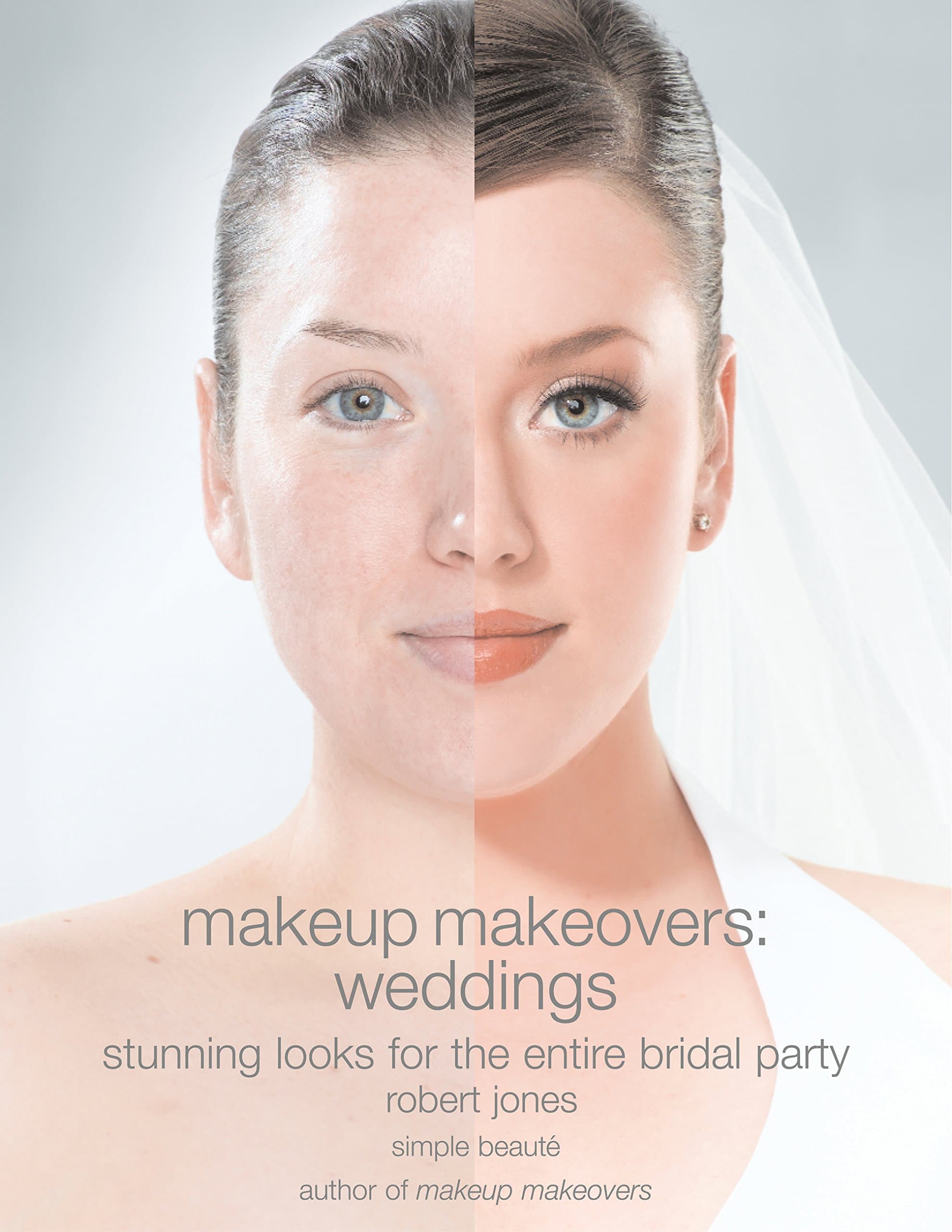 Makeup Makeovers: Weddings Paperback – November 1, 2006