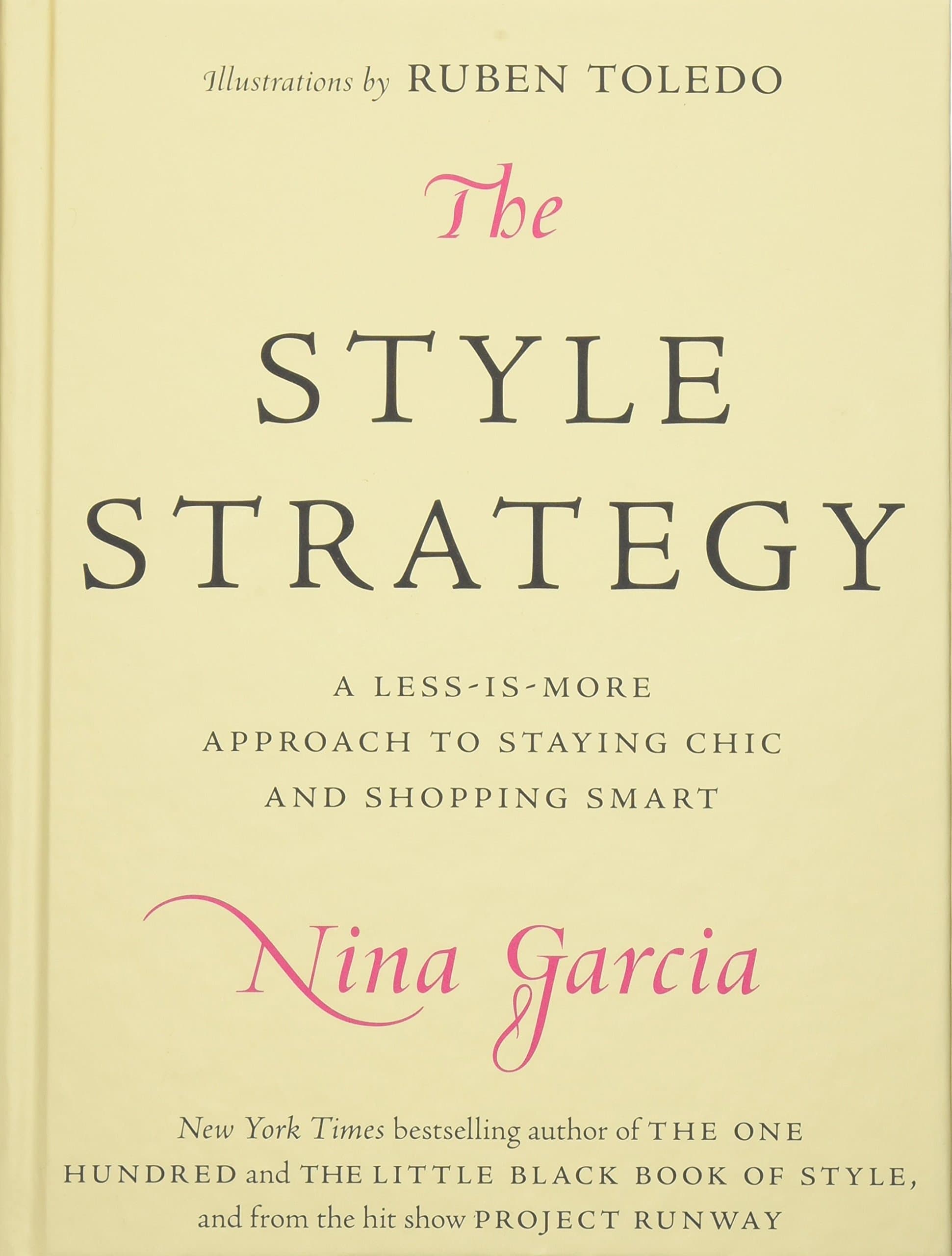 It Books The Style Strategy: A Less-Is-More Approach to Staying Chic and Shoppi