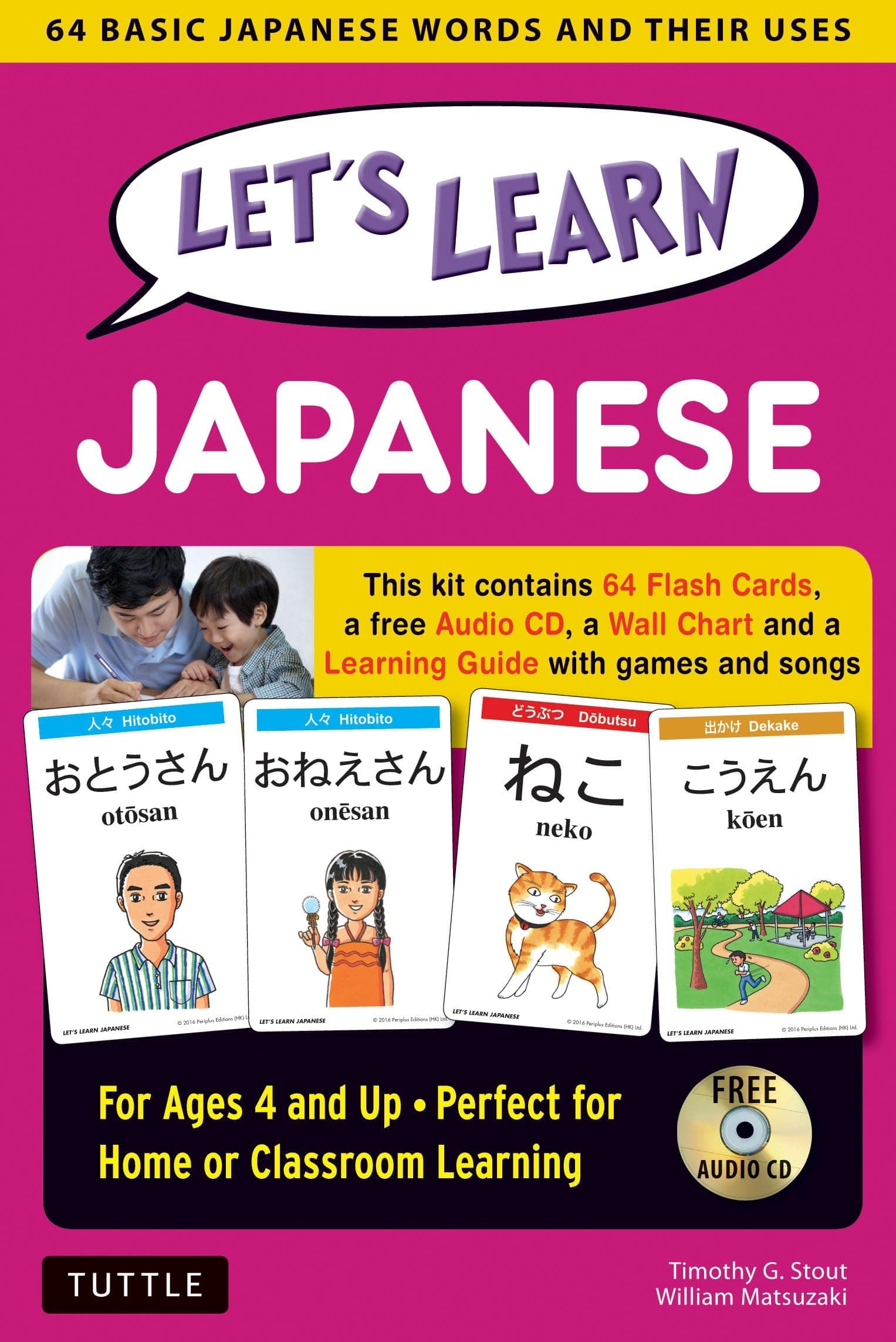 Let's Learn Japanese Kit: 64 Basic Japanese Words and Their Uses (Flash Cards, Audio, Games & Songs, Learning Guide and Wall Chart)