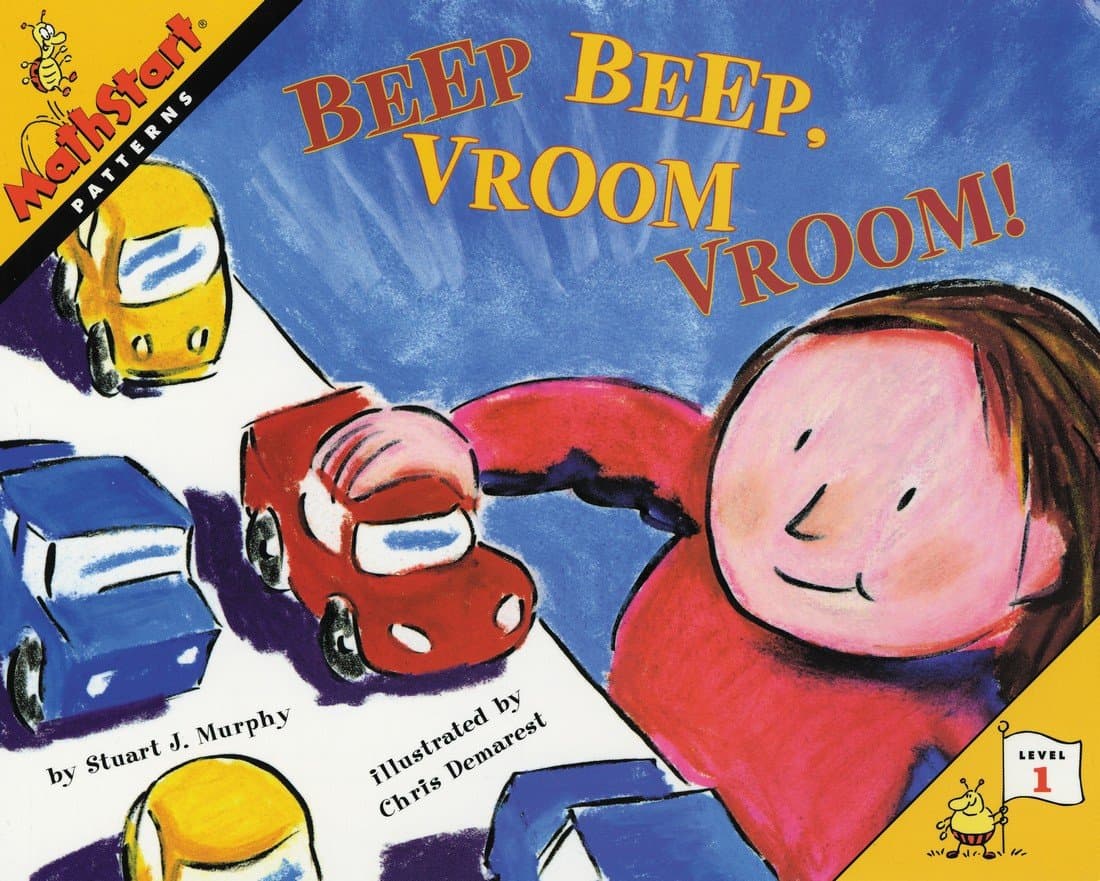 Beep Beep, Vroom Vroom!: A Fun MathStart Story About Patterns and Toy Cars for Kids (Ages 4-8)