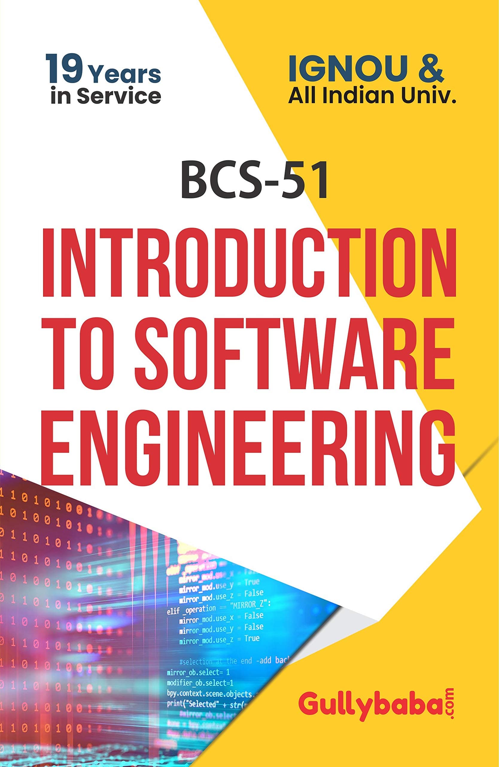 Gullybaba IGNOU BCA 5th Sem BCS-51 Introduction to Software Engineering in English - Latest Edition IGNOU Help Book with Solved Previous Year's Question Papers and Important Exam Notes