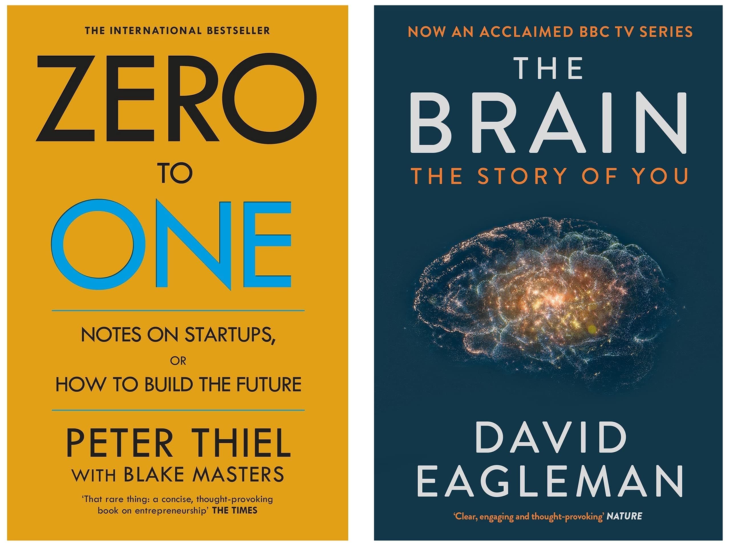 Zero to One: Notes on Start Ups, or How to Build the Future+The Brain: The Story of You