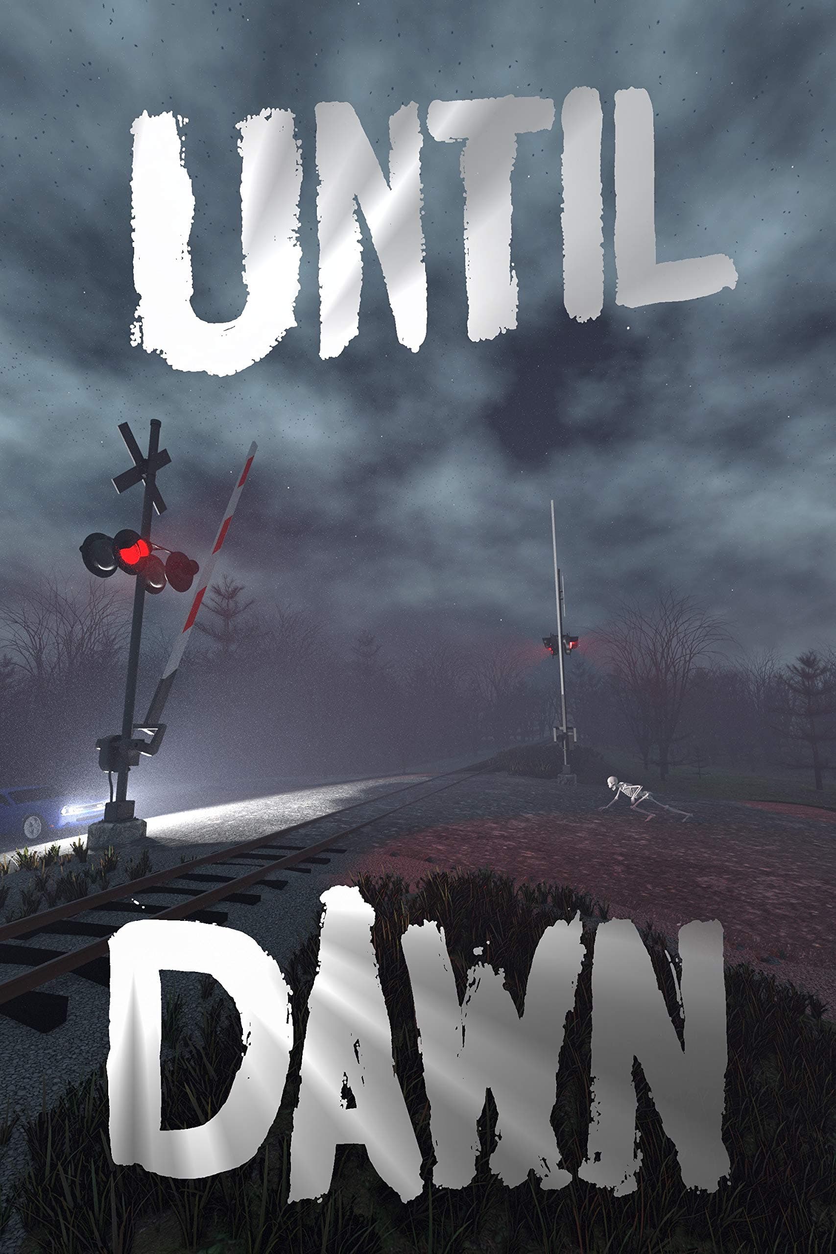 Until Dawn (Until.)
