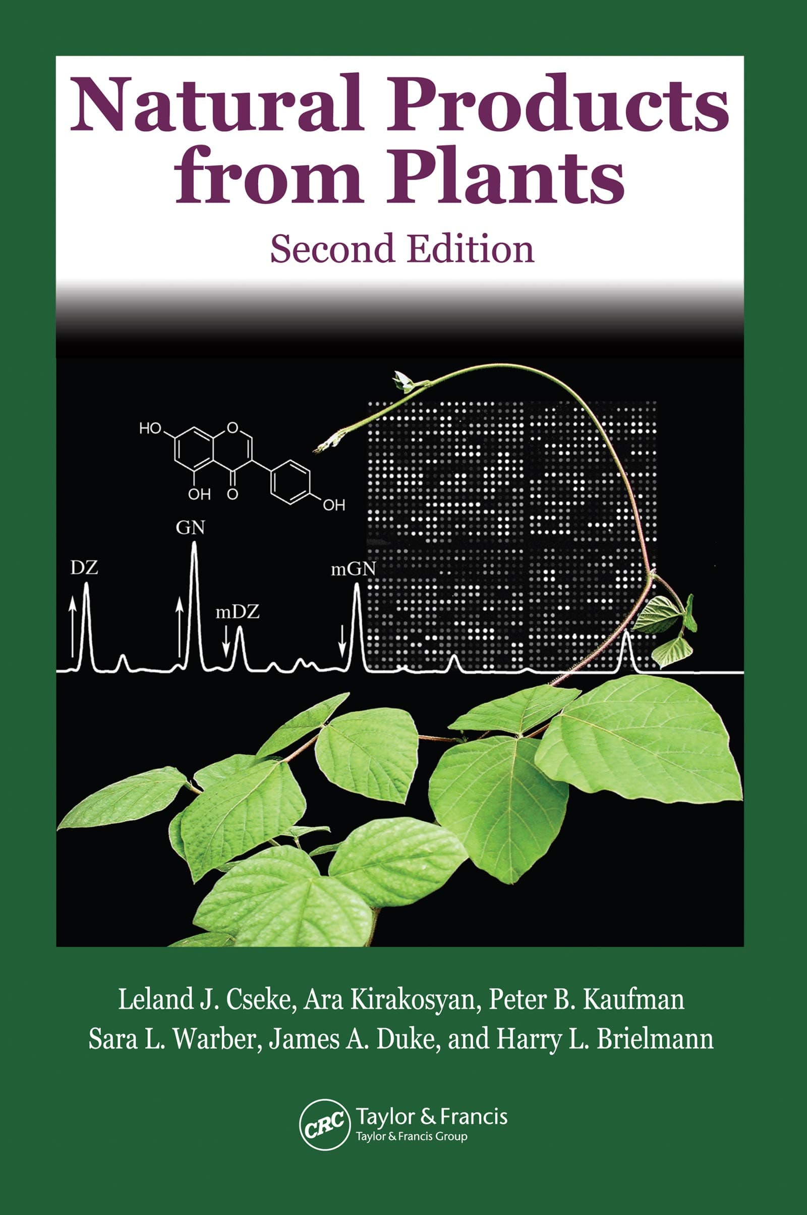 NATURAL PRODUCTS FROM PLANTS, 2ND EDITION
