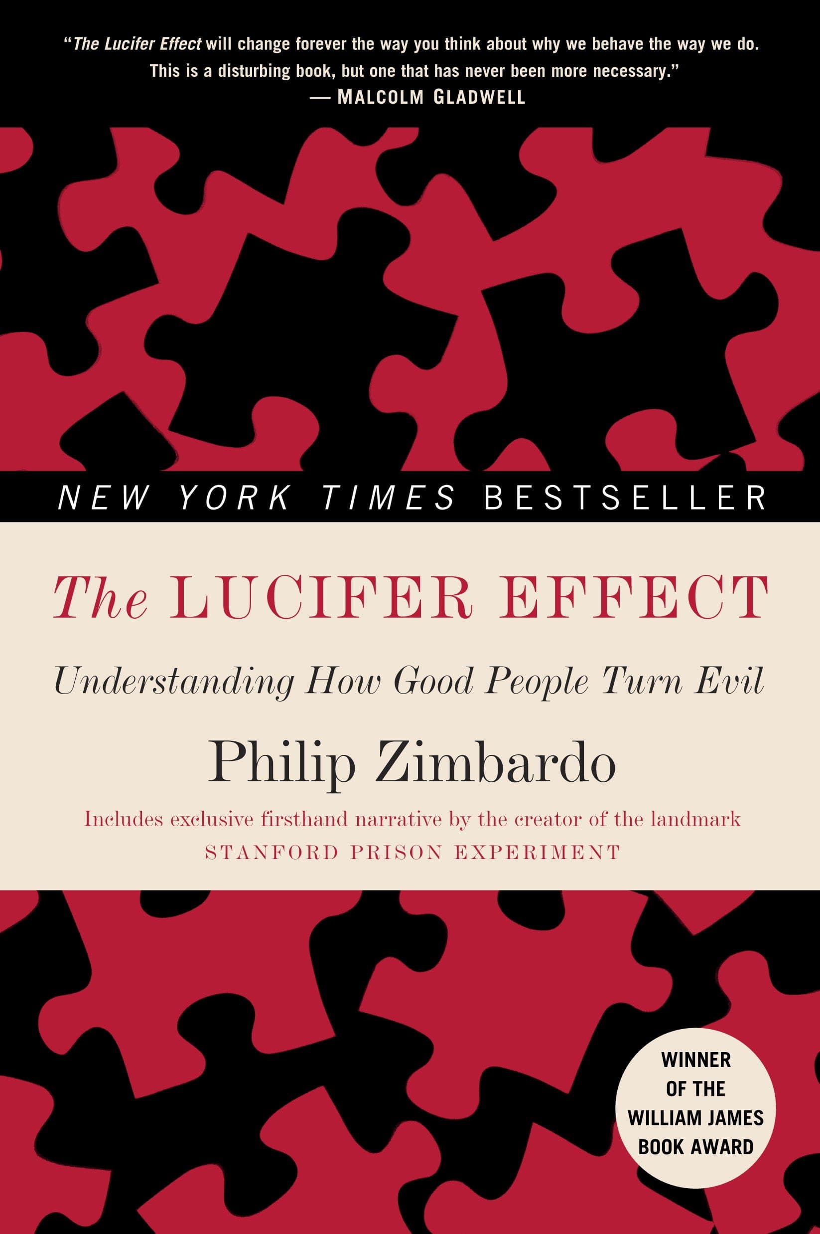 The Lucifer Effect: Understanding How Good People Turn Evil 1st Edition, Kindle Edition