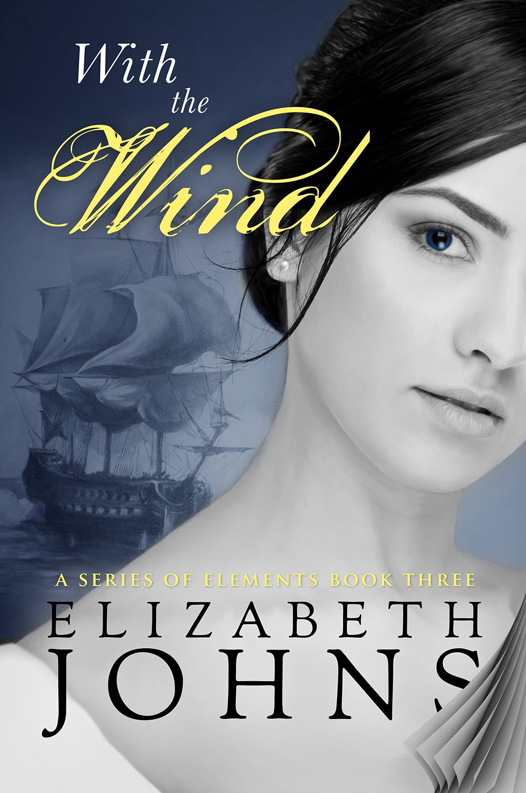 With the Wind (A Series of Elements Book 3)