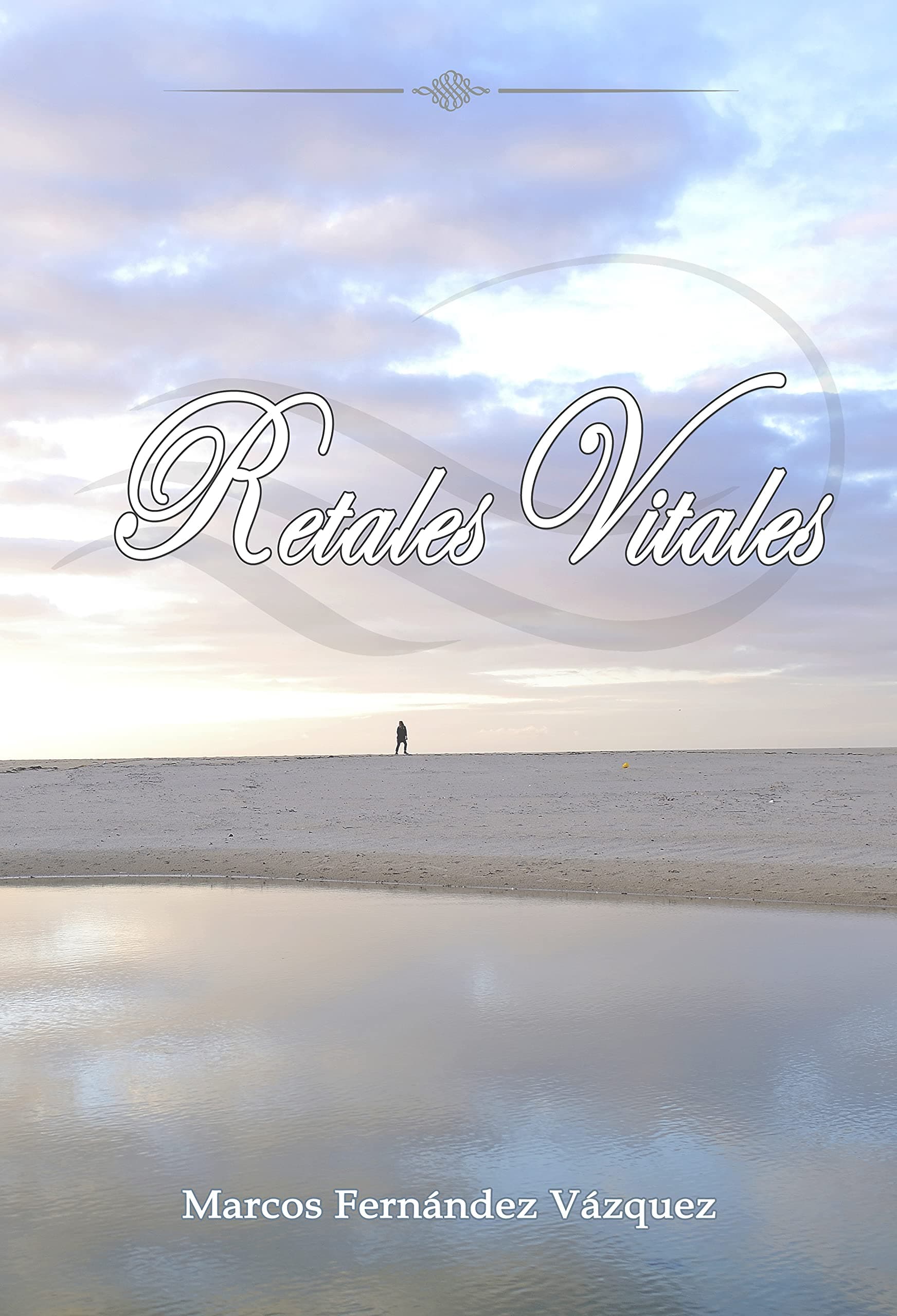 Retales Vitales (Spanish Edition)