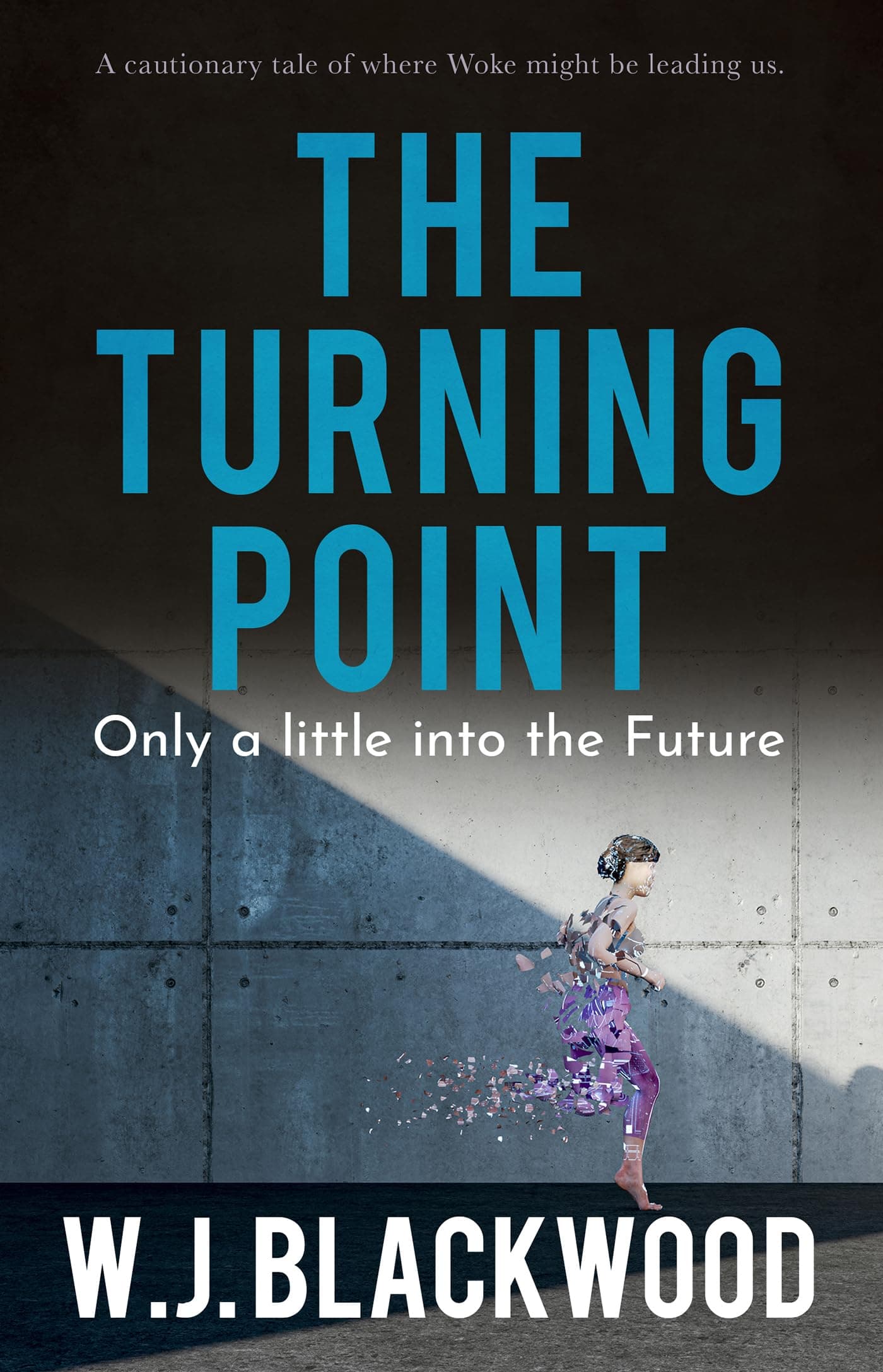 The Turning Point: Only a little into the Future