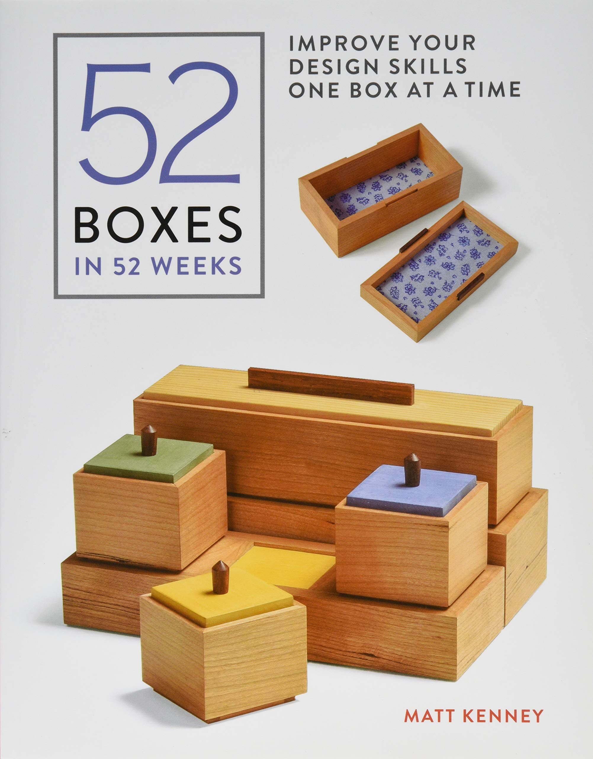 Taunton Press 52 Boxes in 52 Weeks: Improve Your Design Skills One Box at a Time