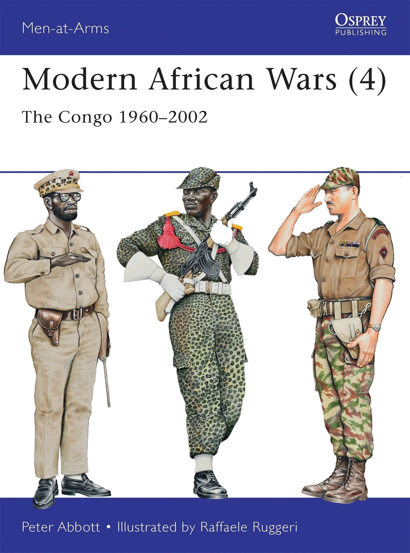 Modern African Wars (4): The Congo 1960–2002
