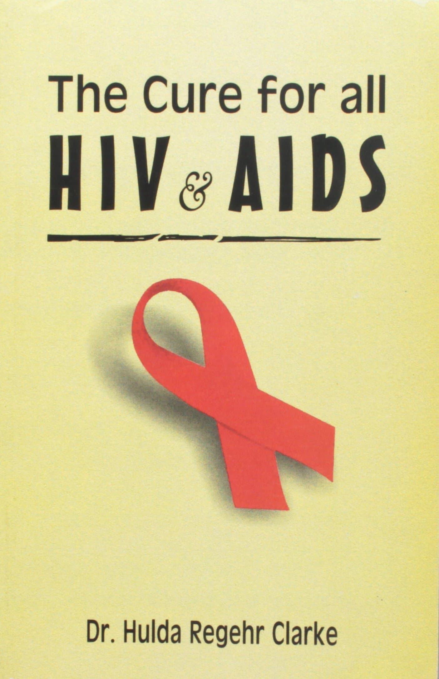 Imprint unknown Cure for HIV and AIDS