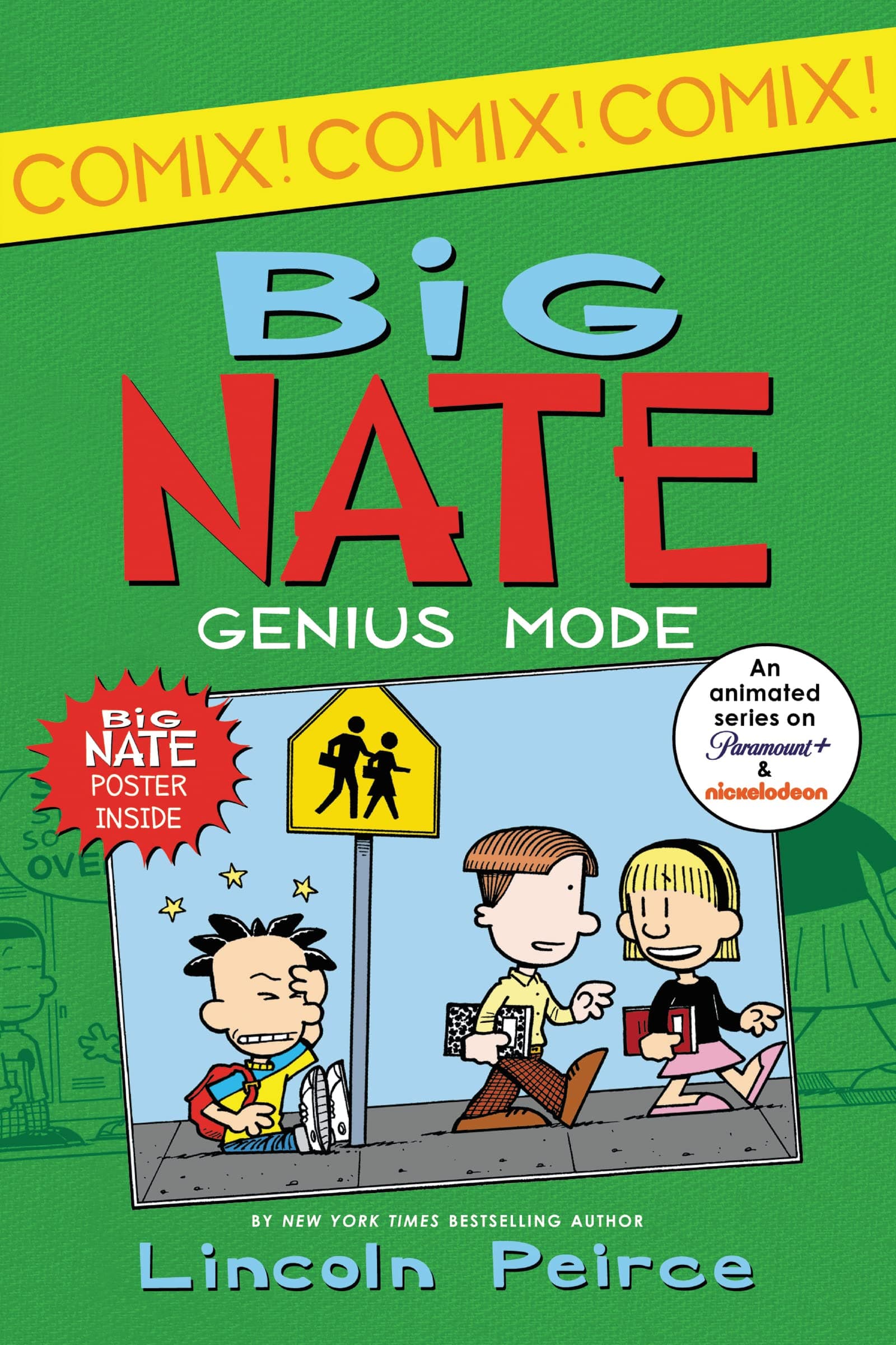 Big Nate Genius Mode By Lincoln Peirce