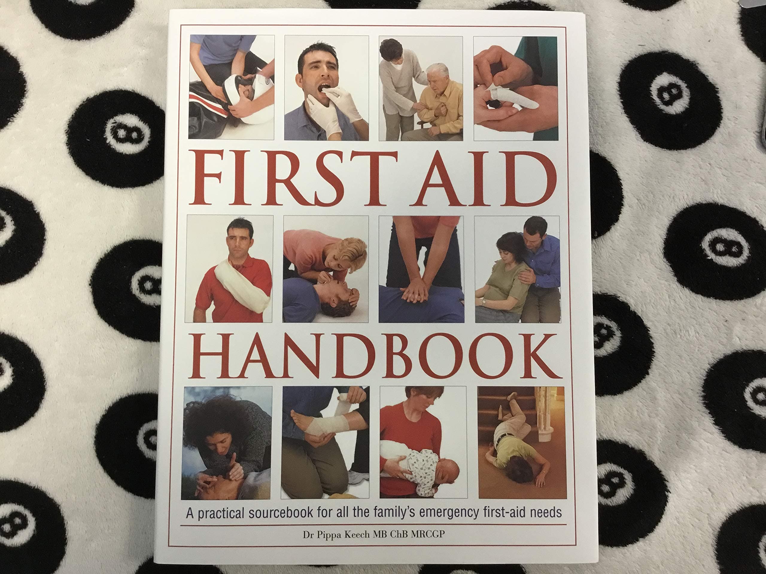 First Aid Handbook: A practical sourcebook for all the family's emergency first-aid needs