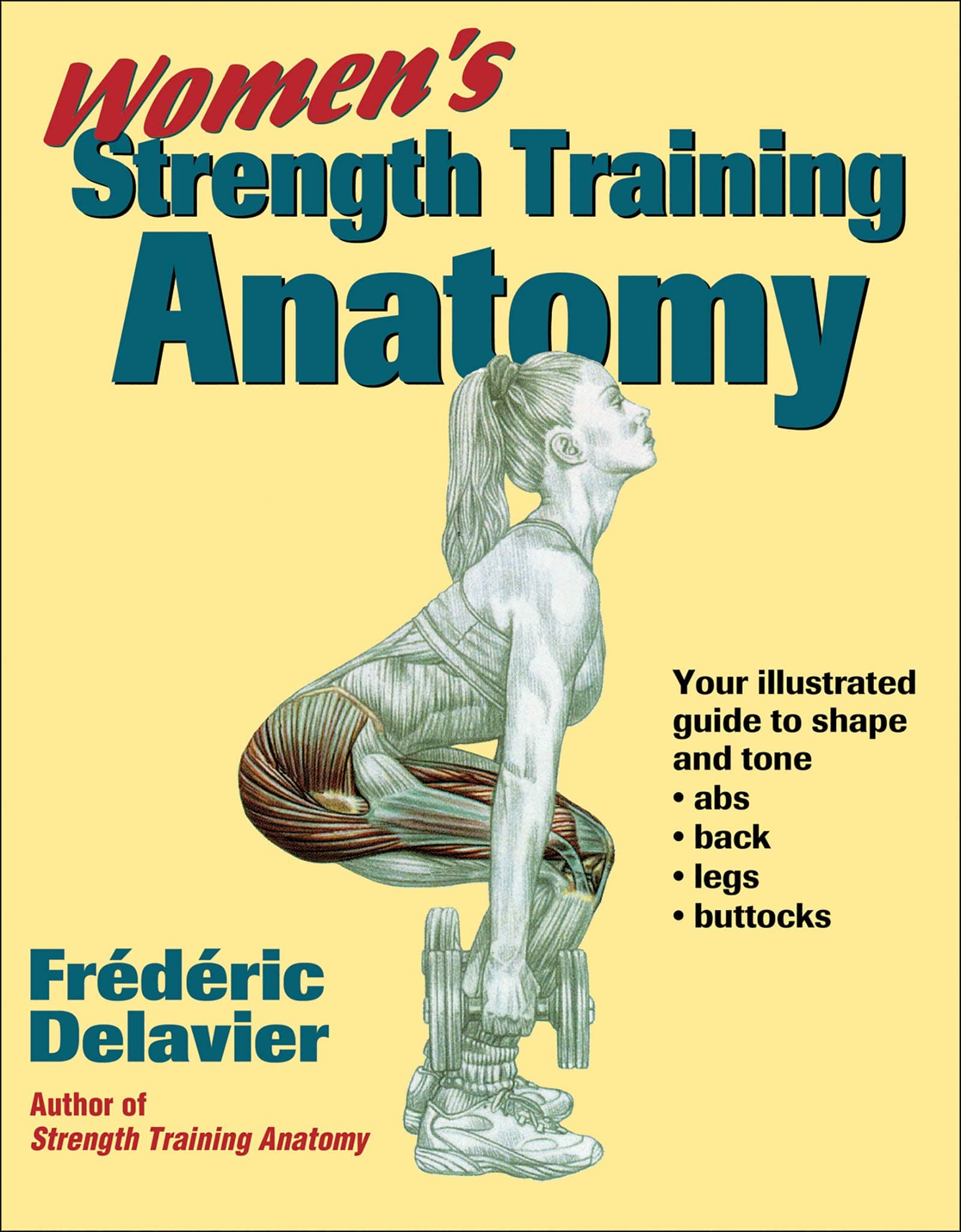 Women`s Strength Training Anatomy