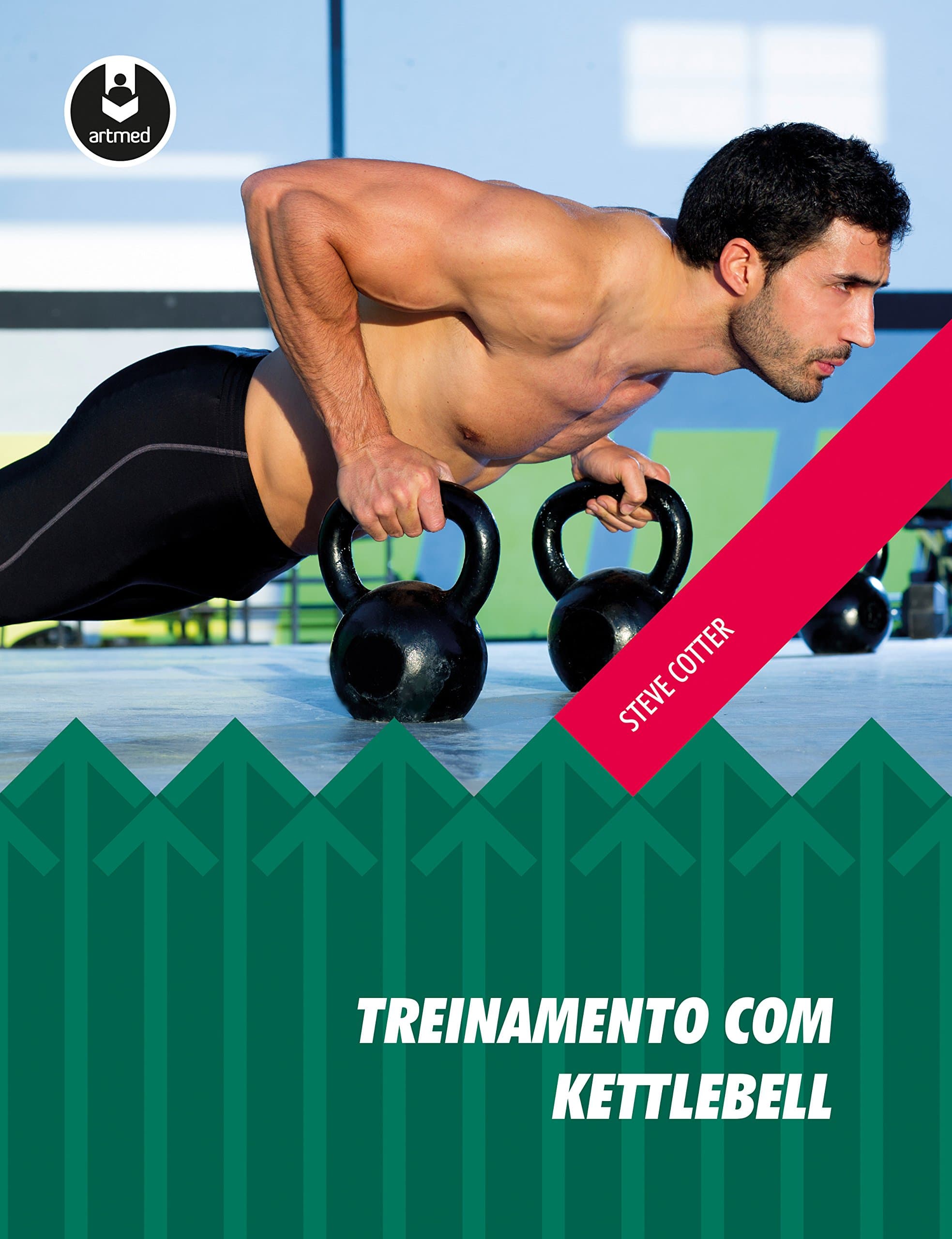Treinamento com Kettlebell (Portuguese Edition)
