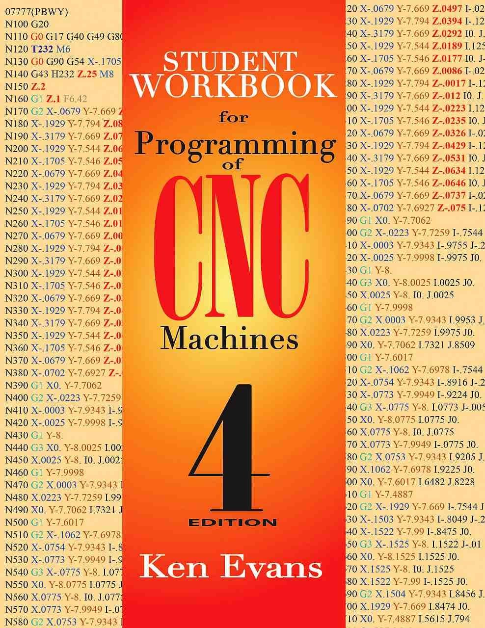 Industrial Press Student Workbook for Programming of CNC Machines