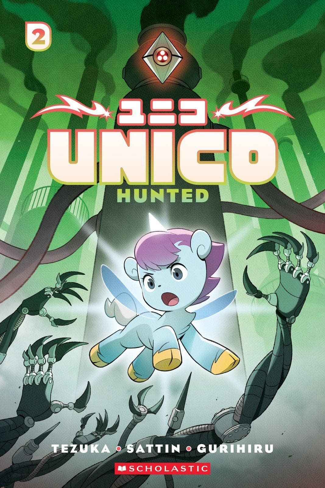 Unico: Hunted (Volume 2) a graphic novel