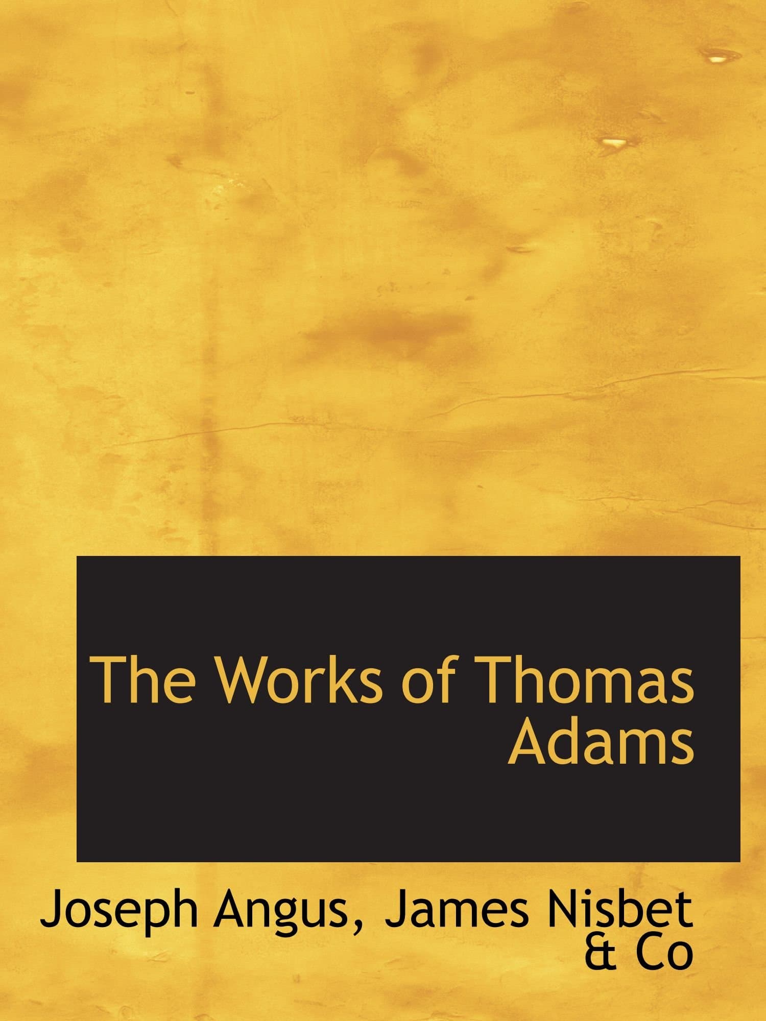 The Works of Thomas Adams