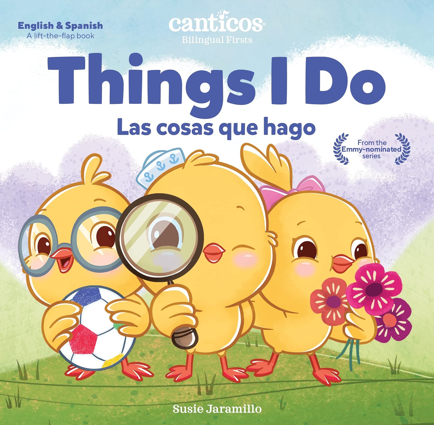 Canticos Things I Do / Las cosas que hago: Bilingual Firsts (Canticos Bilingual Firsts)