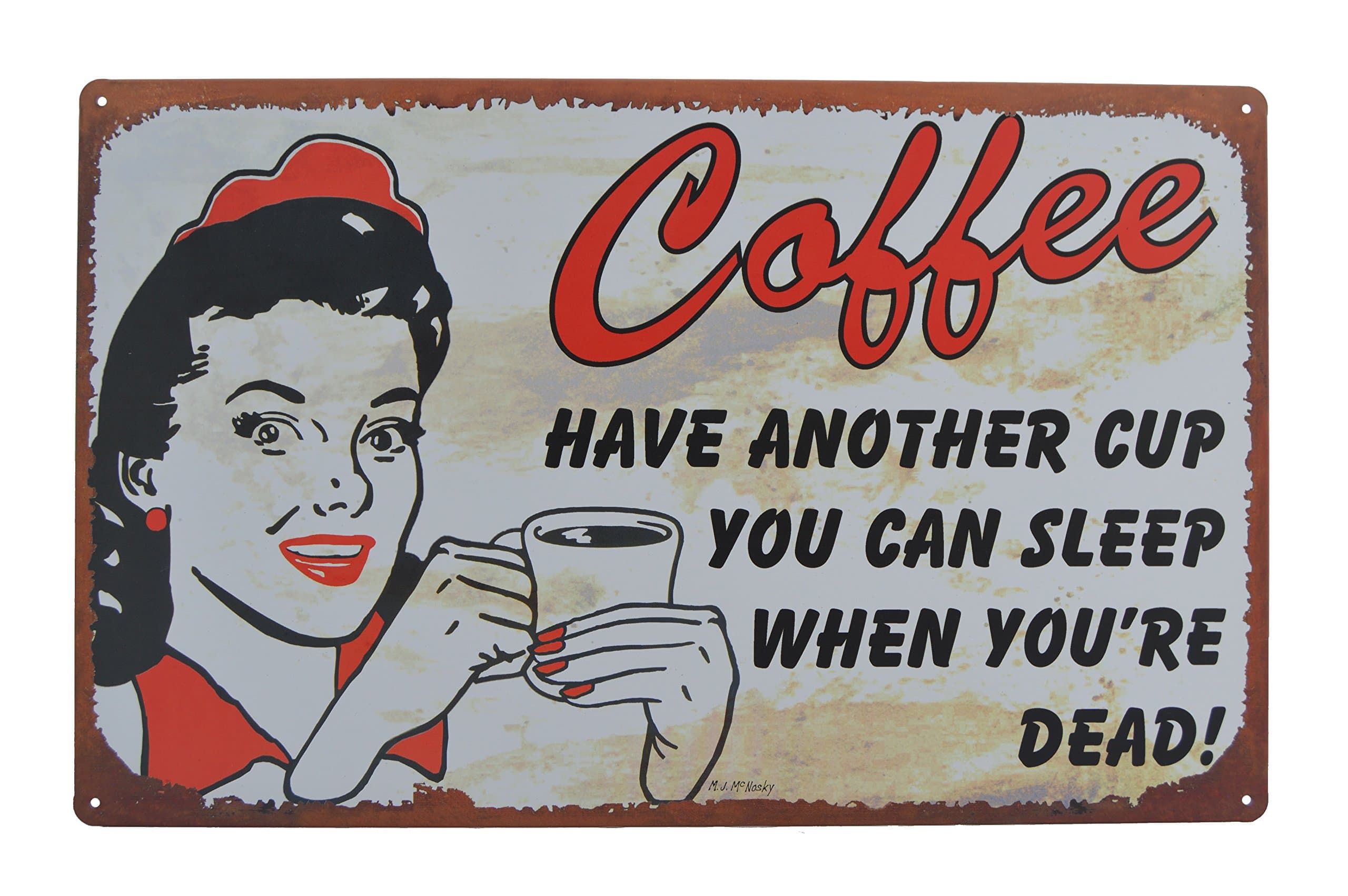 Coffee Tin Signs (Sleep When You're Dead)