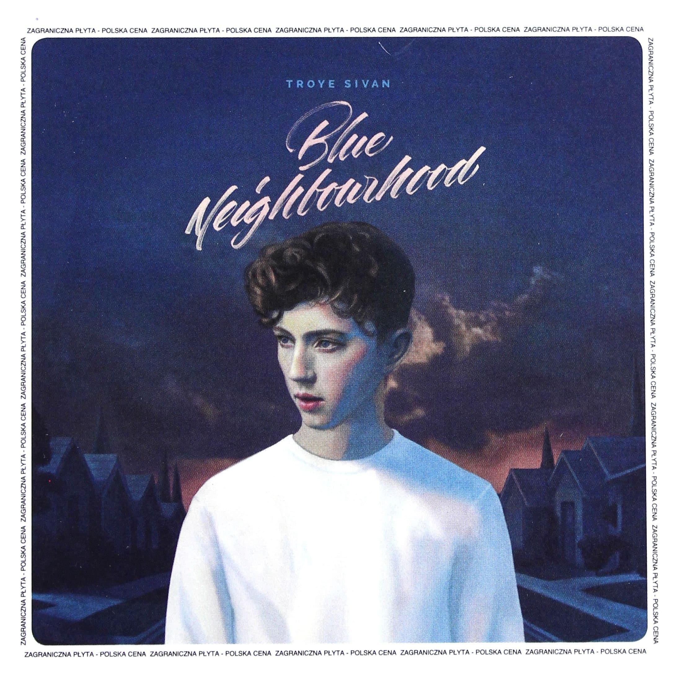 Troye Sivan: Blue Neighbourhood (PL) [CD]